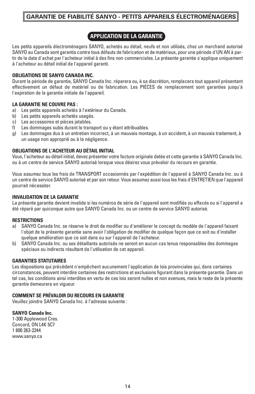 Sanyo HPS-SG2 instruction manual Application DE LA Garantie 