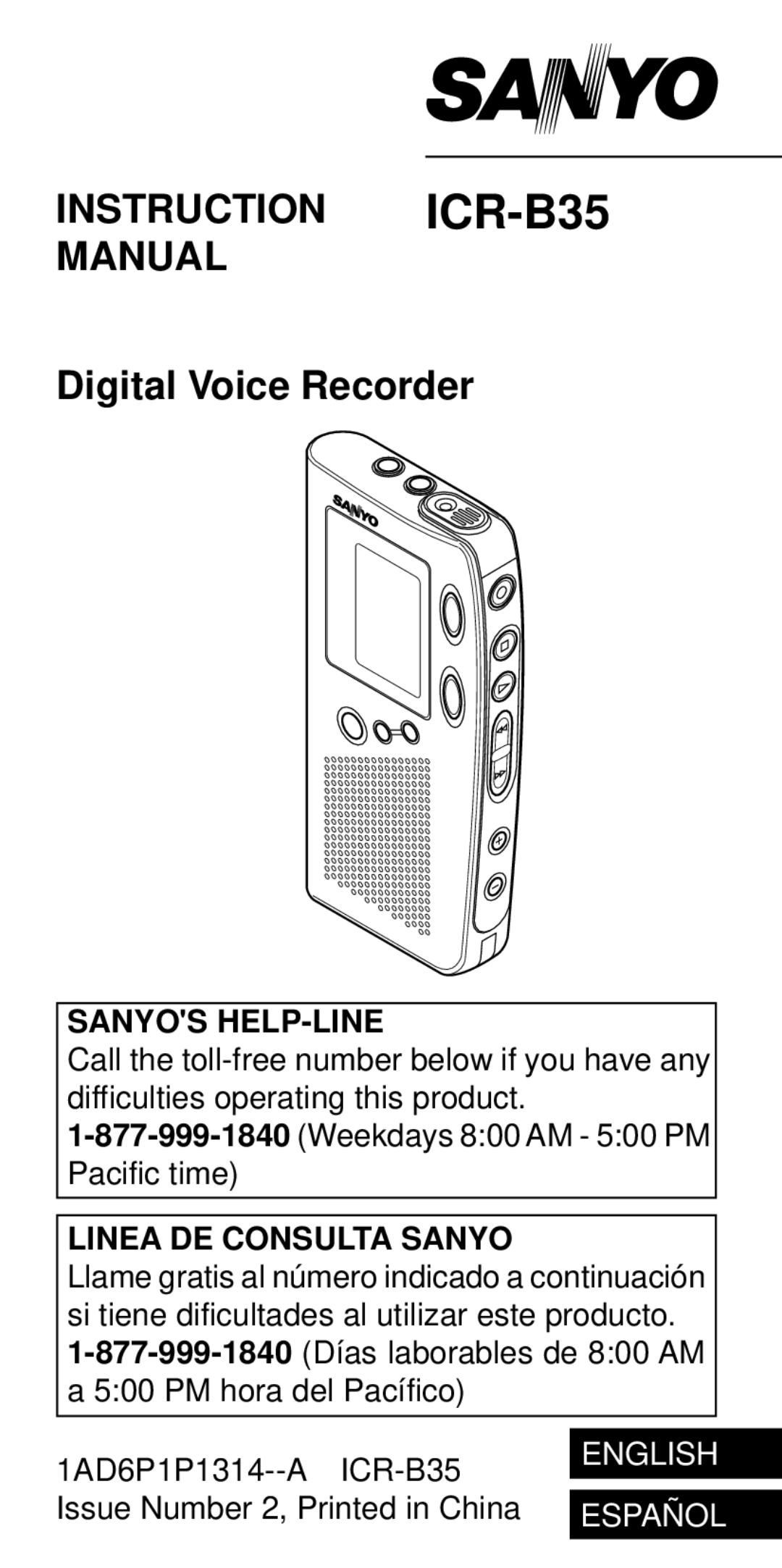 Sanyo instruction manual Instruction ICR-B35MANUAL, Sanyos HELP-LINE, LlNEA DE Consulta Sanyo 