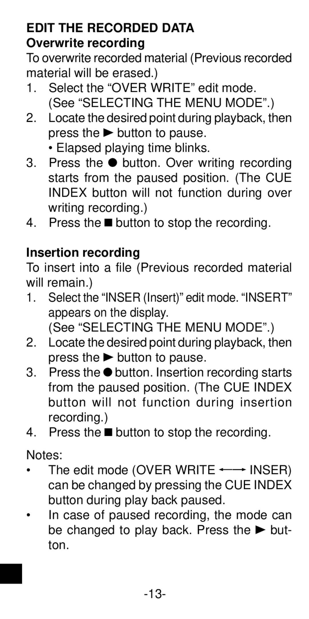 Sanyo ICR-B35 instruction manual Edit the Recorded Data, Overwrite recording, Insertion recording 