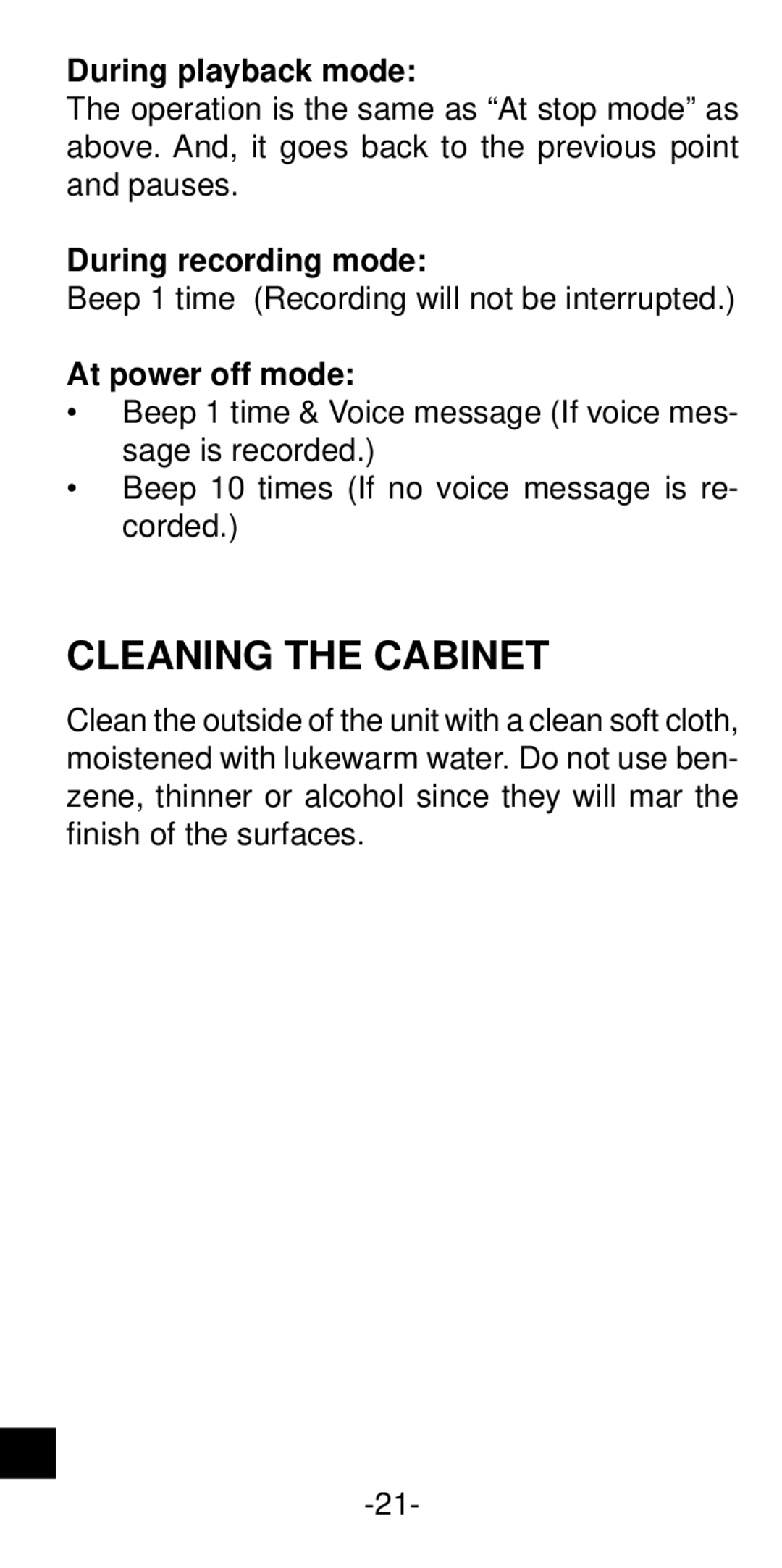 Sanyo ICR-B35 instruction manual Cleaning the Cabinet, During playback mode, During recording mode, At power off mode 