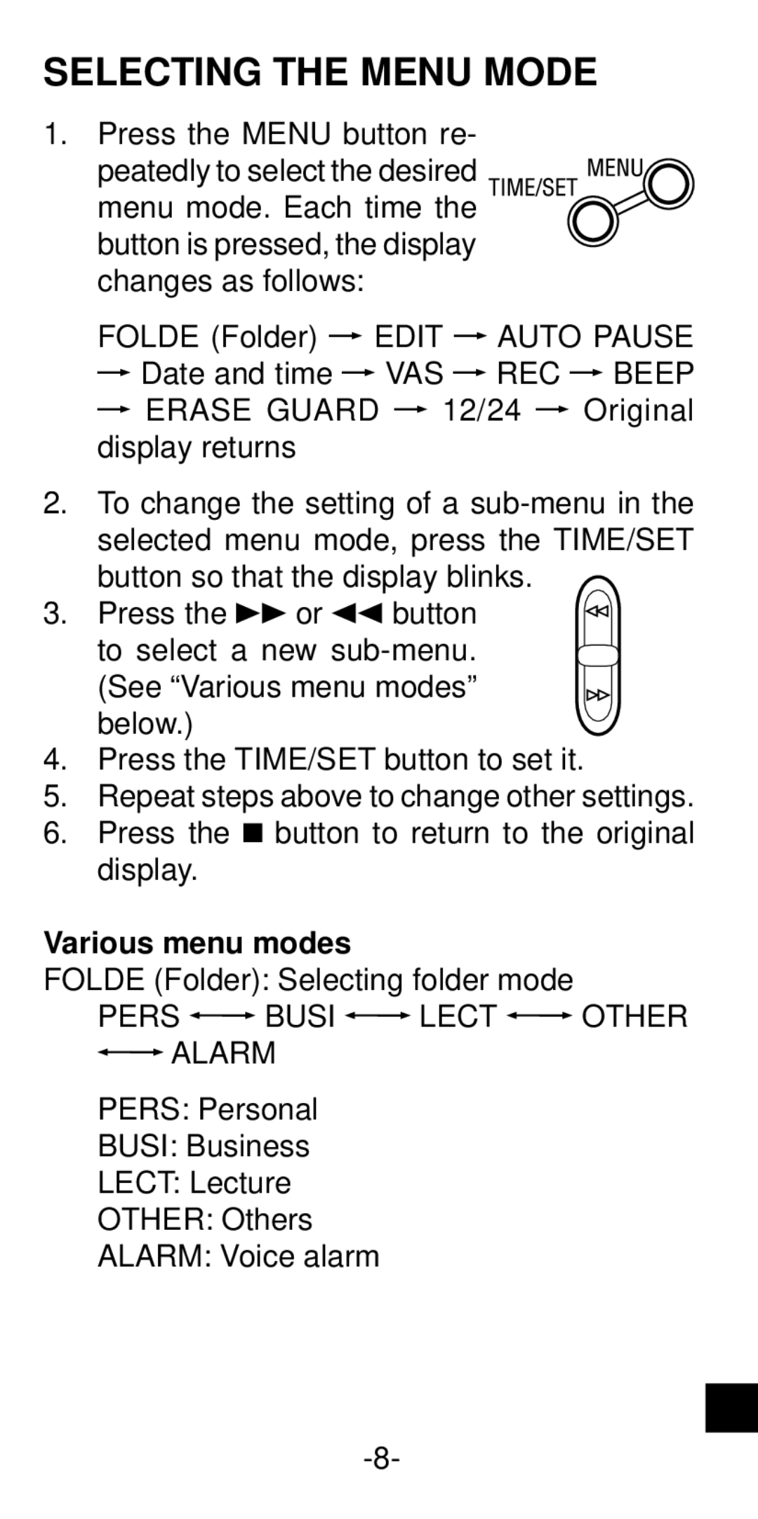 Sanyo ICR-B35 instruction manual Selecting the Menu Mode, Various menu modes 