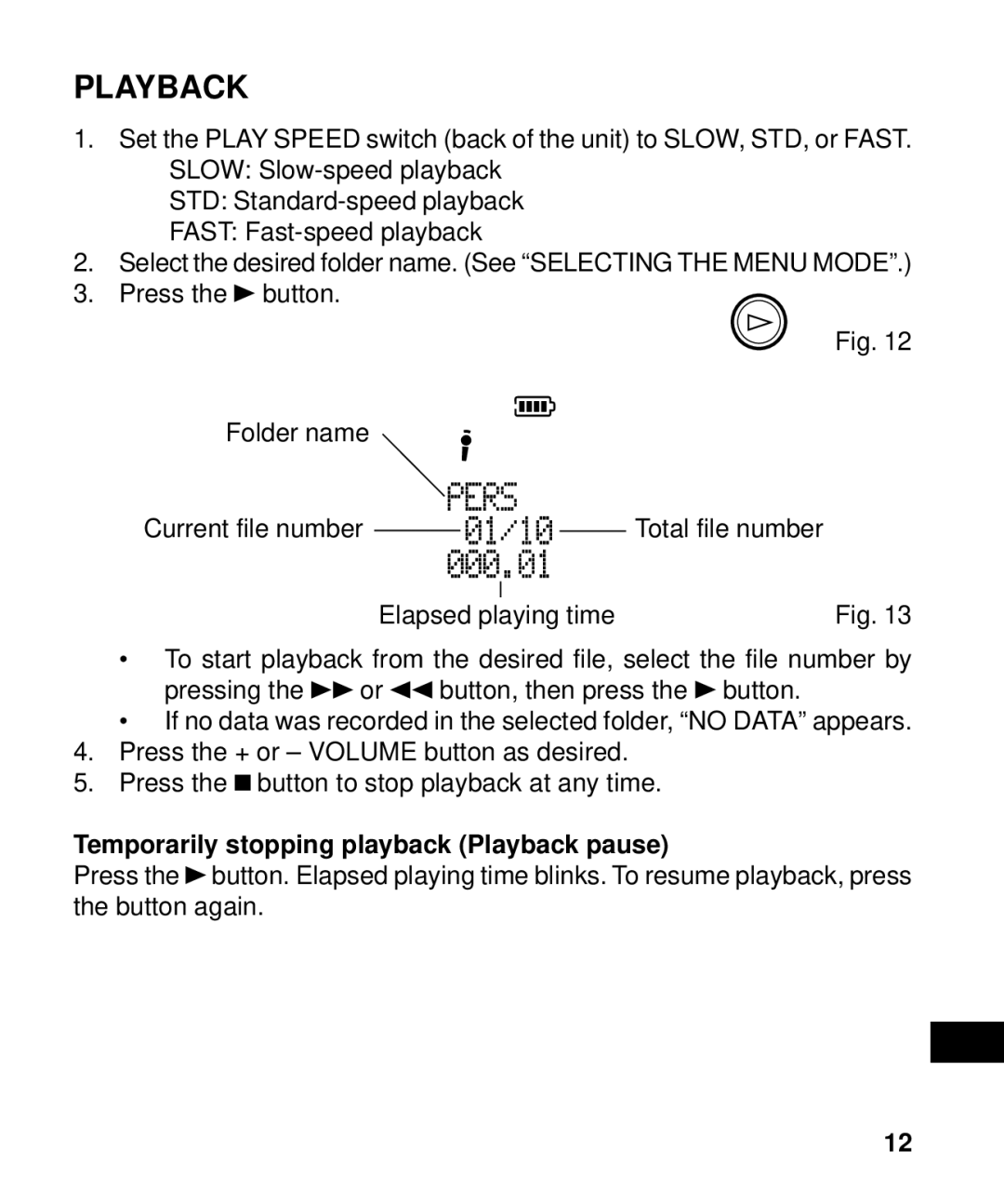 Sanyo ICR-B50 instruction manual Temporarily stopping playback Playback pause 