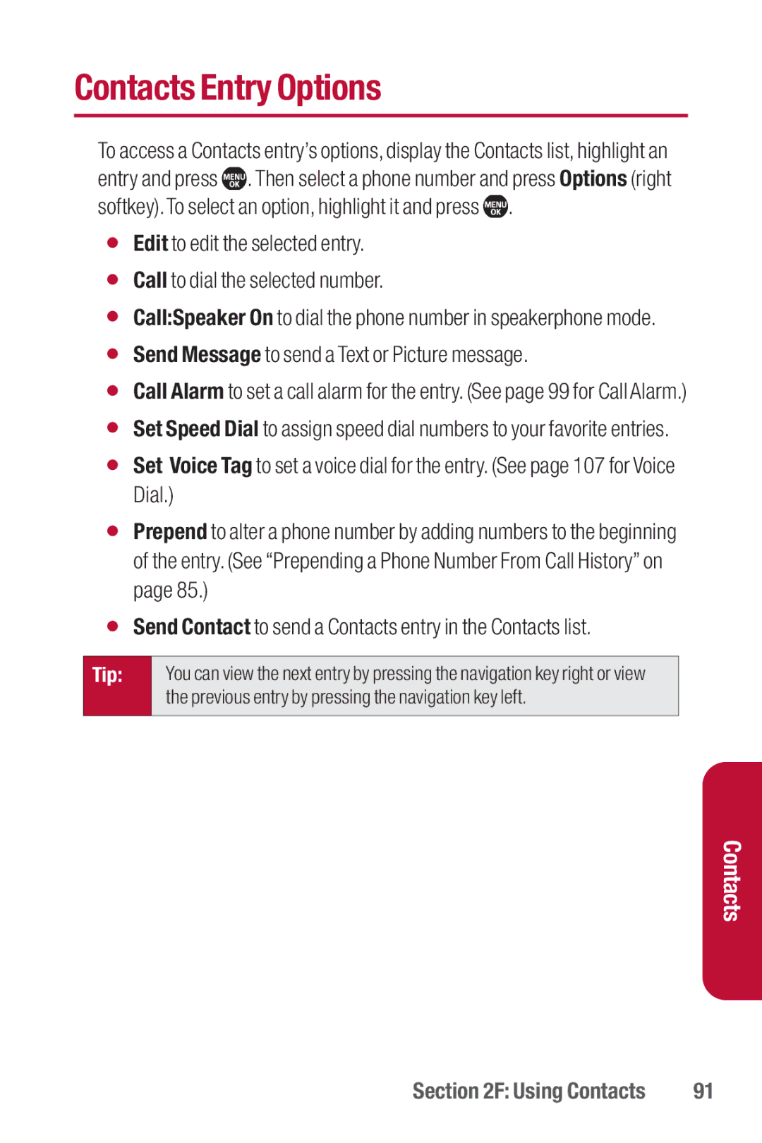 Sanyo II manual Contacts Entry Options, Send Message to send a Text or Picture message 