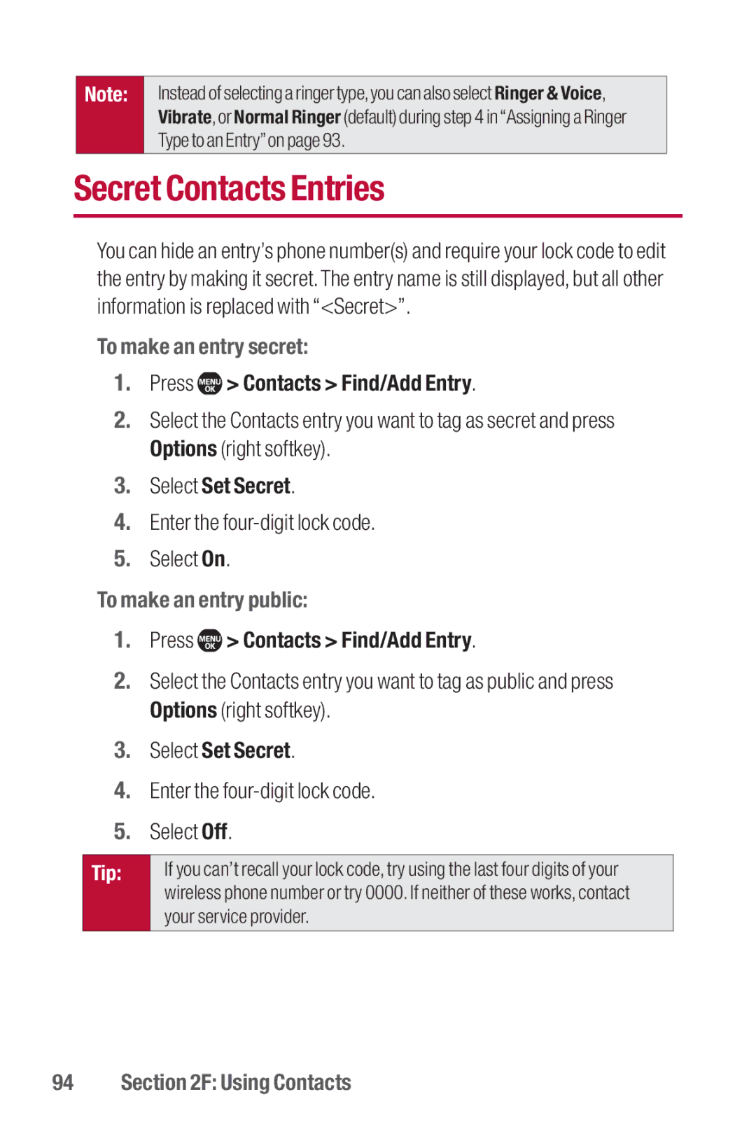 Sanyo II manual Secret Contacts Entries, To make an entry secret, Select Set Secret, To make an entry public 