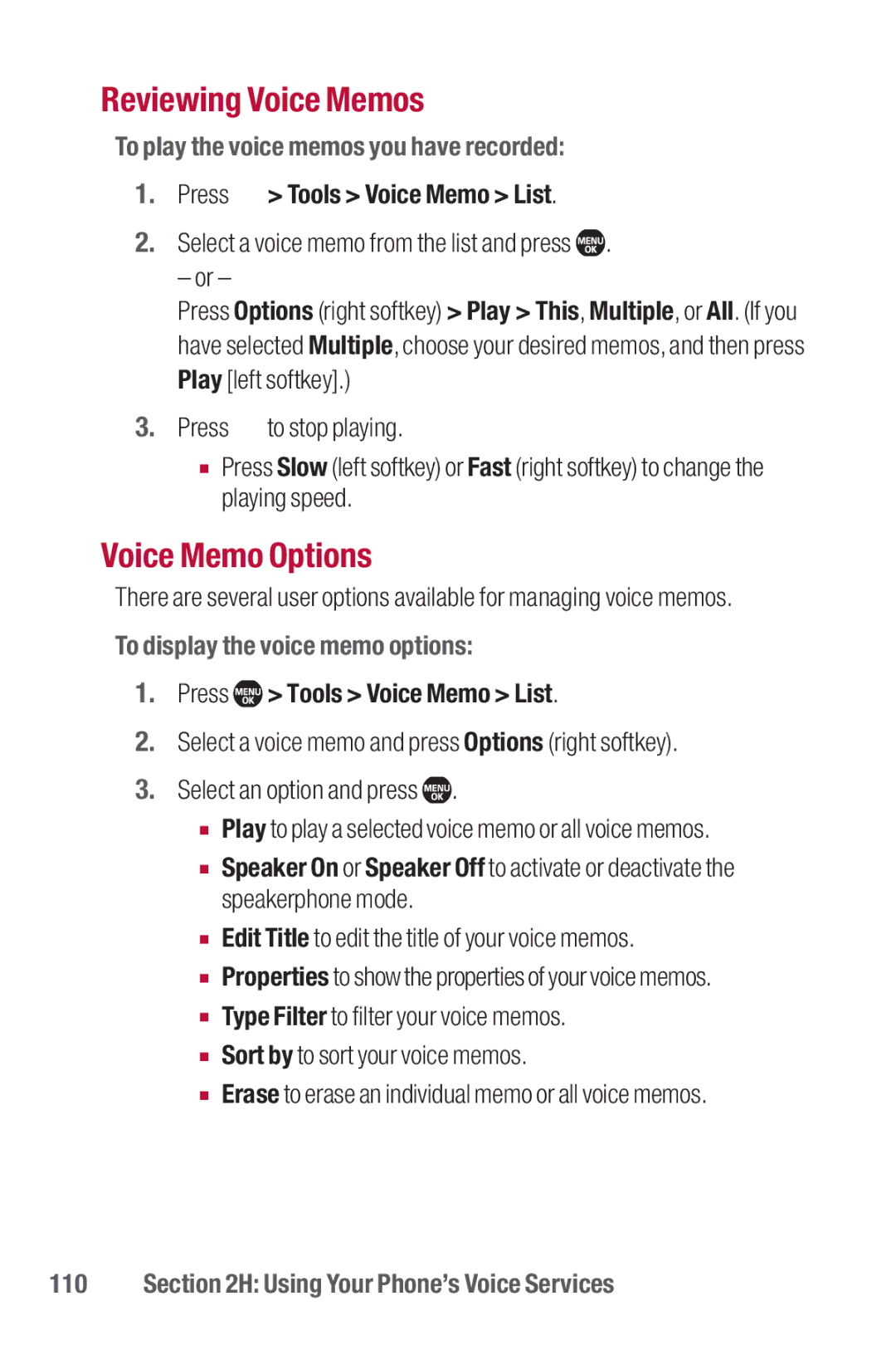 Sanyo II Reviewing Voice Memos, Voice Memo Options, To play the voice memos you have recorded, Press Tools Voice Memo List 