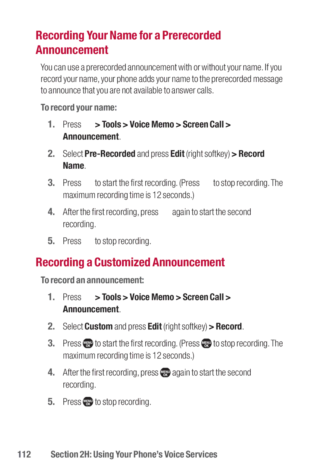 Sanyo II Recording Your Name for a Prerecorded Announcement, Recording a Customized Announcement, To record your name 