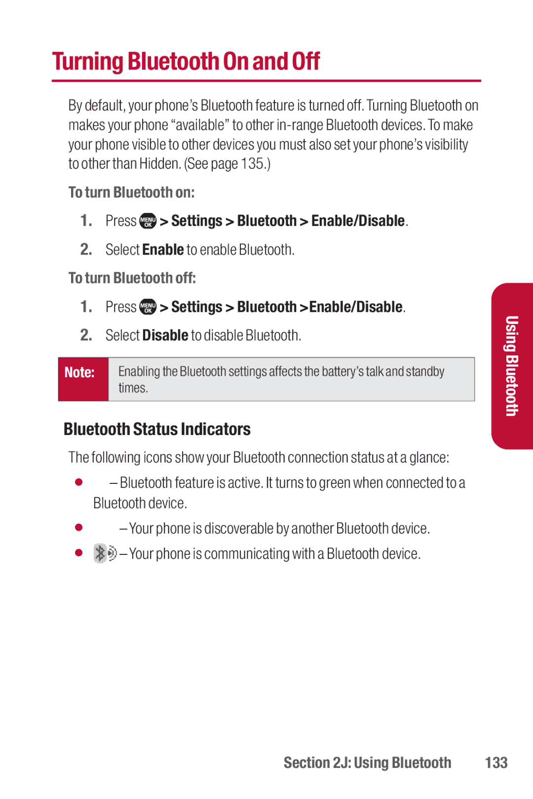 Sanyo II manual Turning Bluetooth On and Off, Bluetooth Status Indicators, To turn Bluetooth on, To turn Bluetooth off, 133 