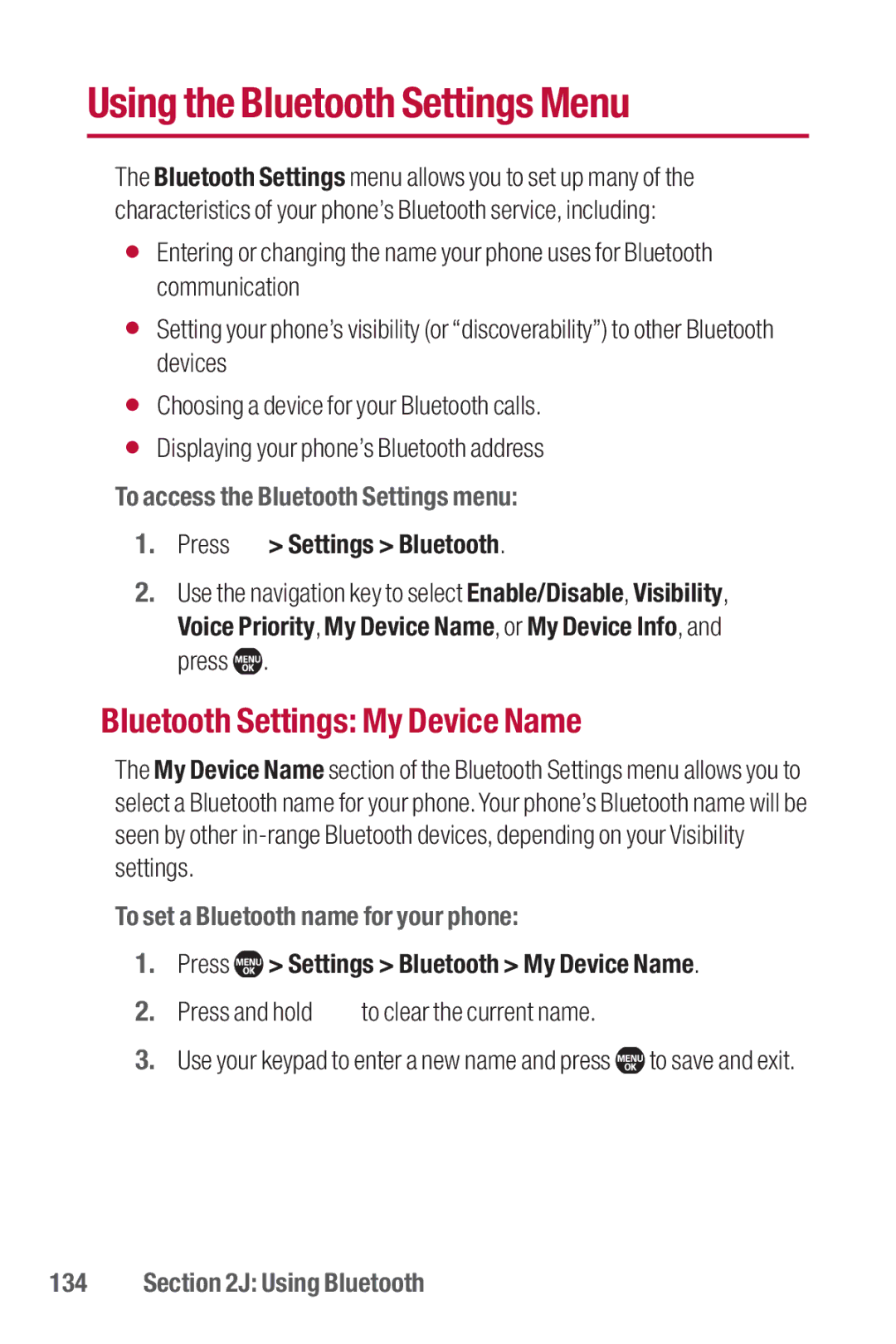 Sanyo II manual Using the Bluetooth Settings Menu, Bluetooth Settings My Device Name, To access the Bluetooth Settings menu 