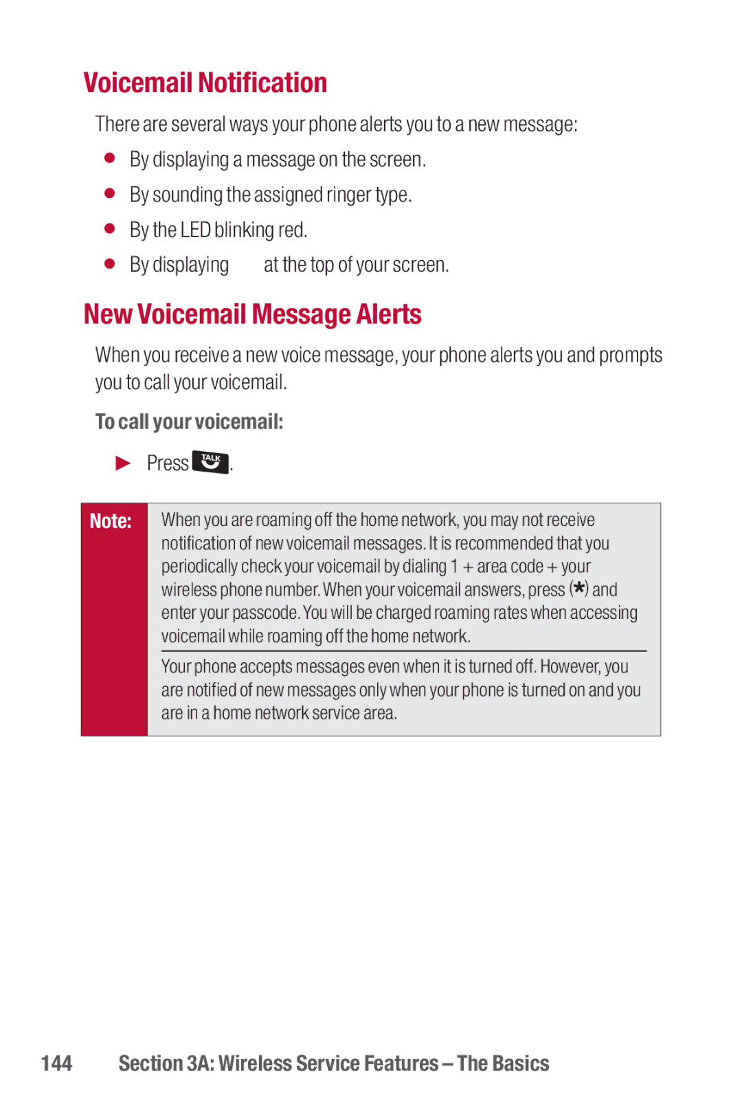 Sanyo II manual Voicemail Notification, New Voicemail Message Alerts, To call your voicemail 