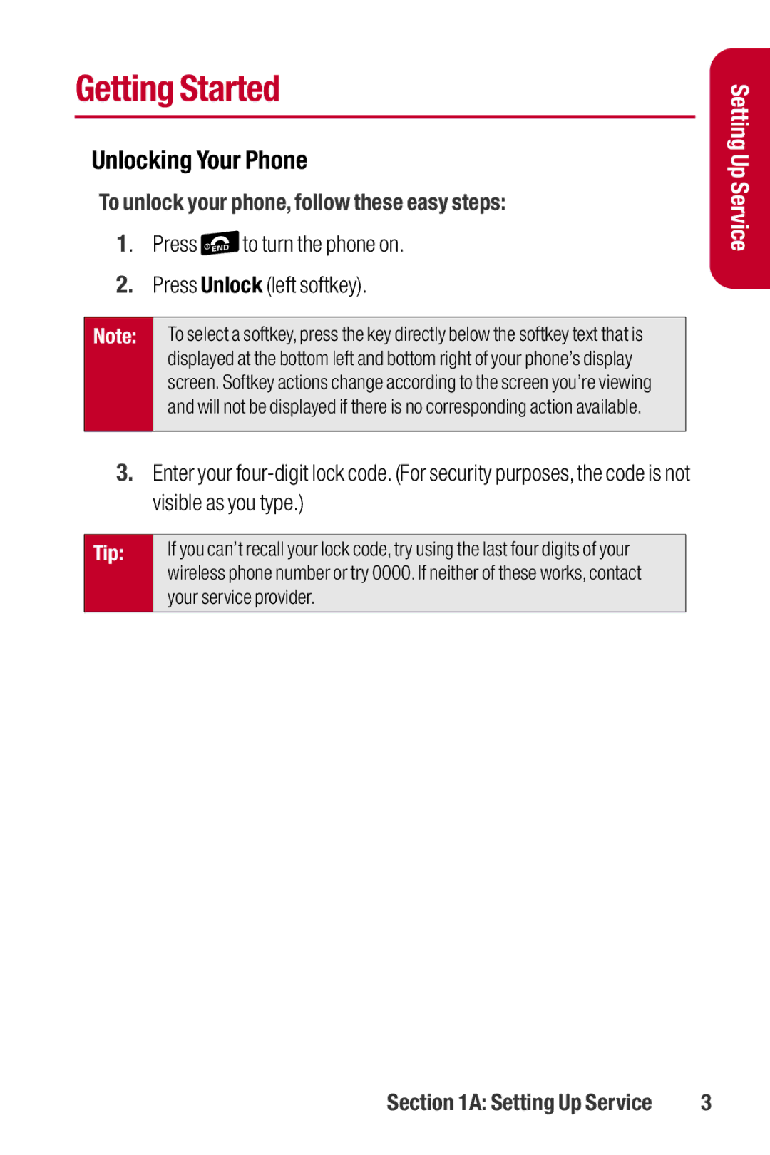 Sanyo II manual Getting Started, Unlocking Your Phone, To unlock your phone, follow these easy steps 