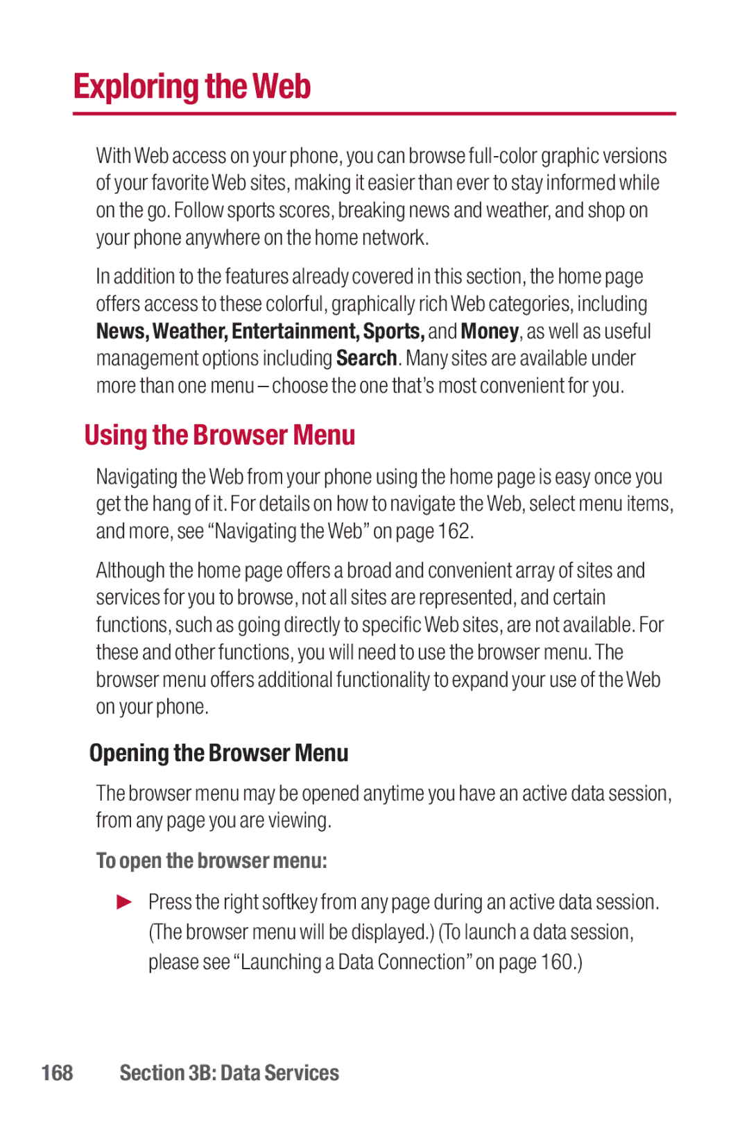 Sanyo II manual Exploring the Web, Using the Browser Menu, Opening the Browser Menu, To open the browser menu 