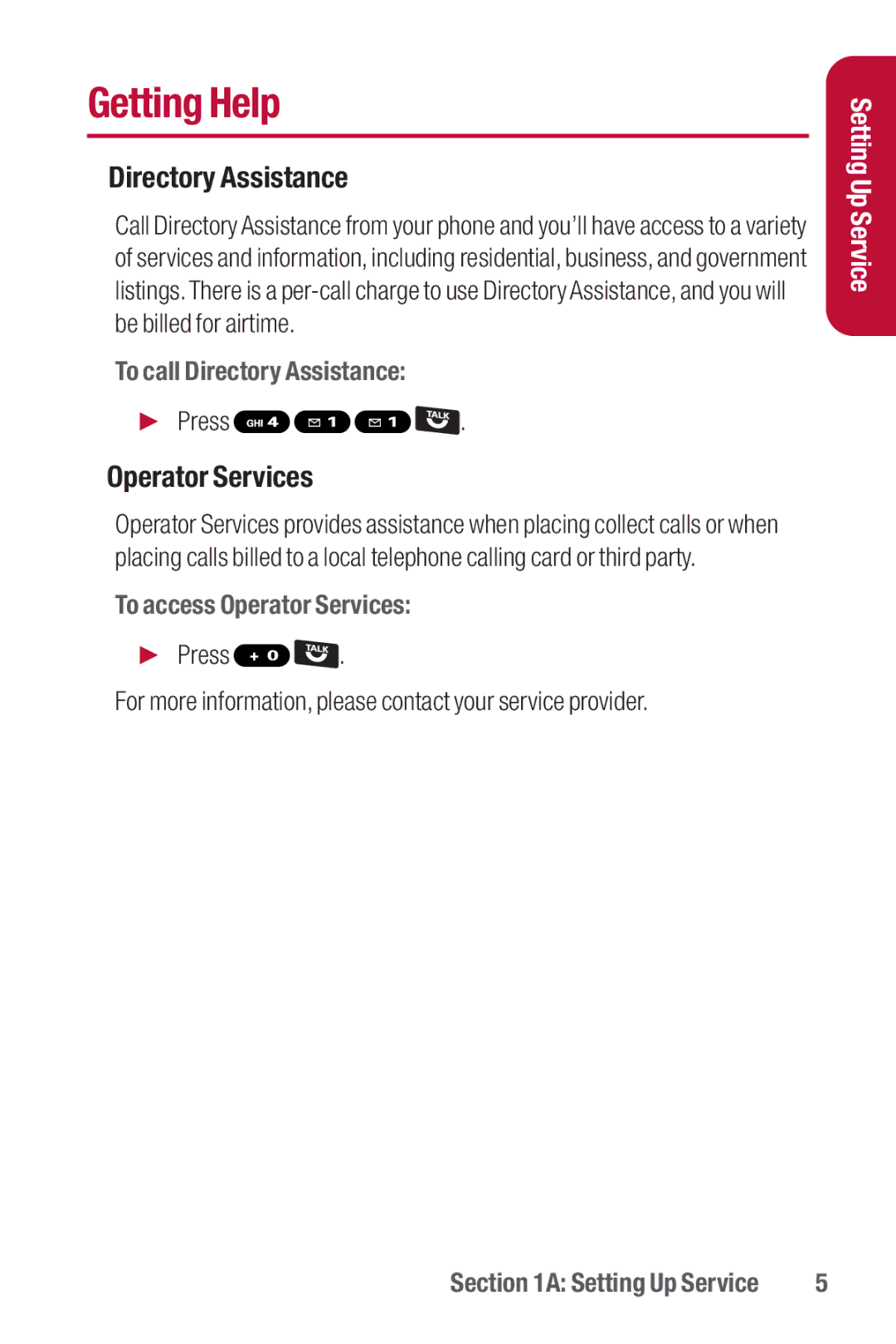 Sanyo II manual Getting Help, To call Directory Assistance, To access Operator Services 