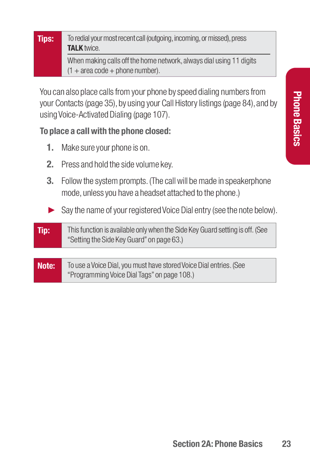 Sanyo II manual Tips, To place a call with the phone closed 