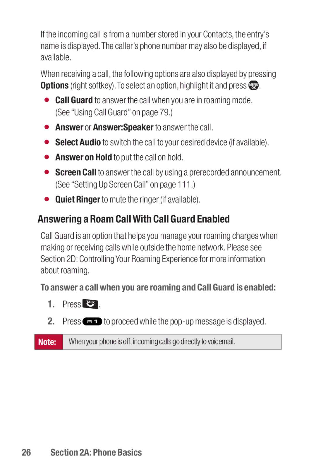 Sanyo II manual Answering a Roam Call With Call Guard Enabled, Answer or AnswerSpeaker to answer the call 