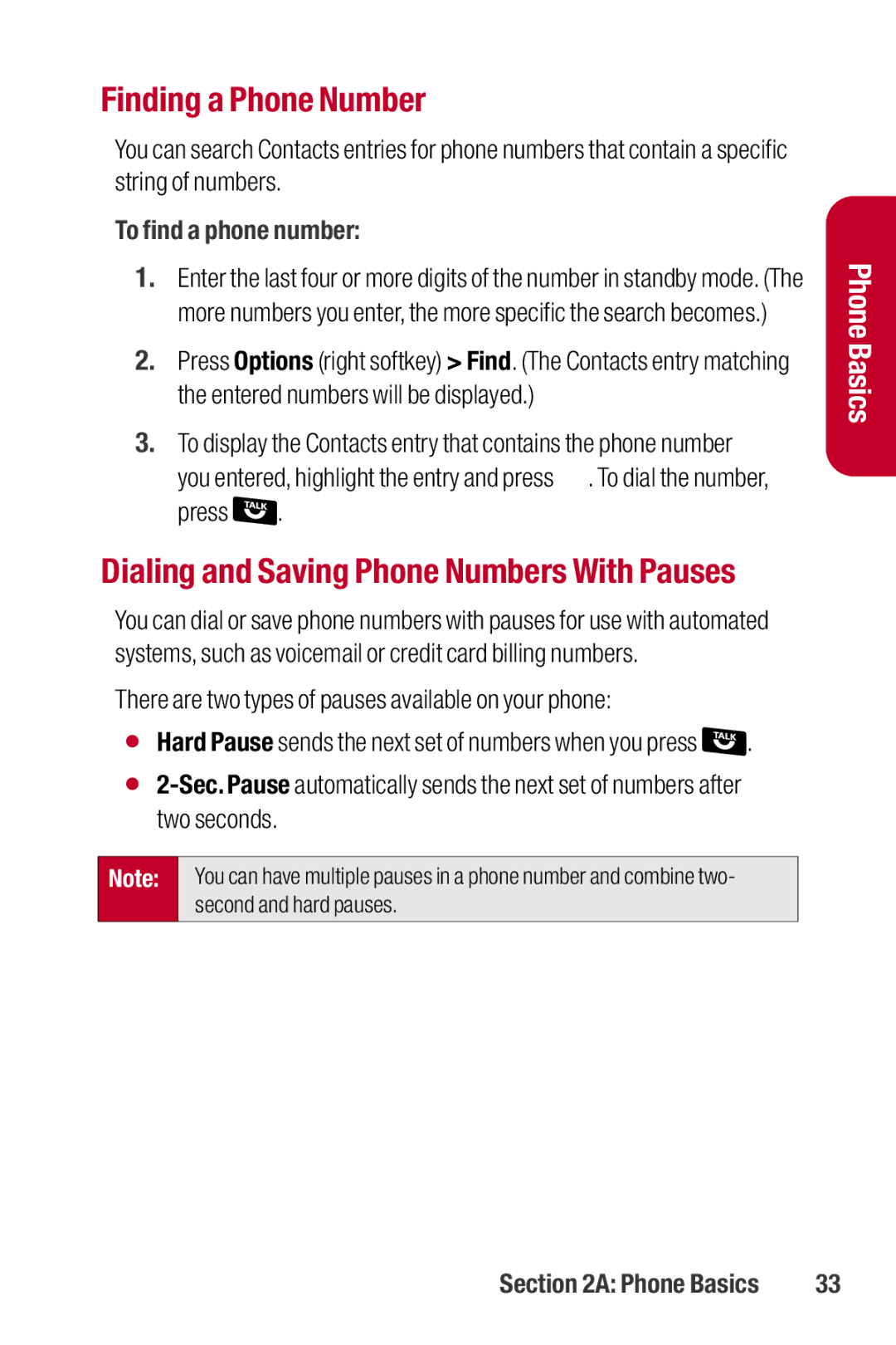 Sanyo II manual Finding a Phone Number, To find a phone number, There are two types of pauses available on your phone 