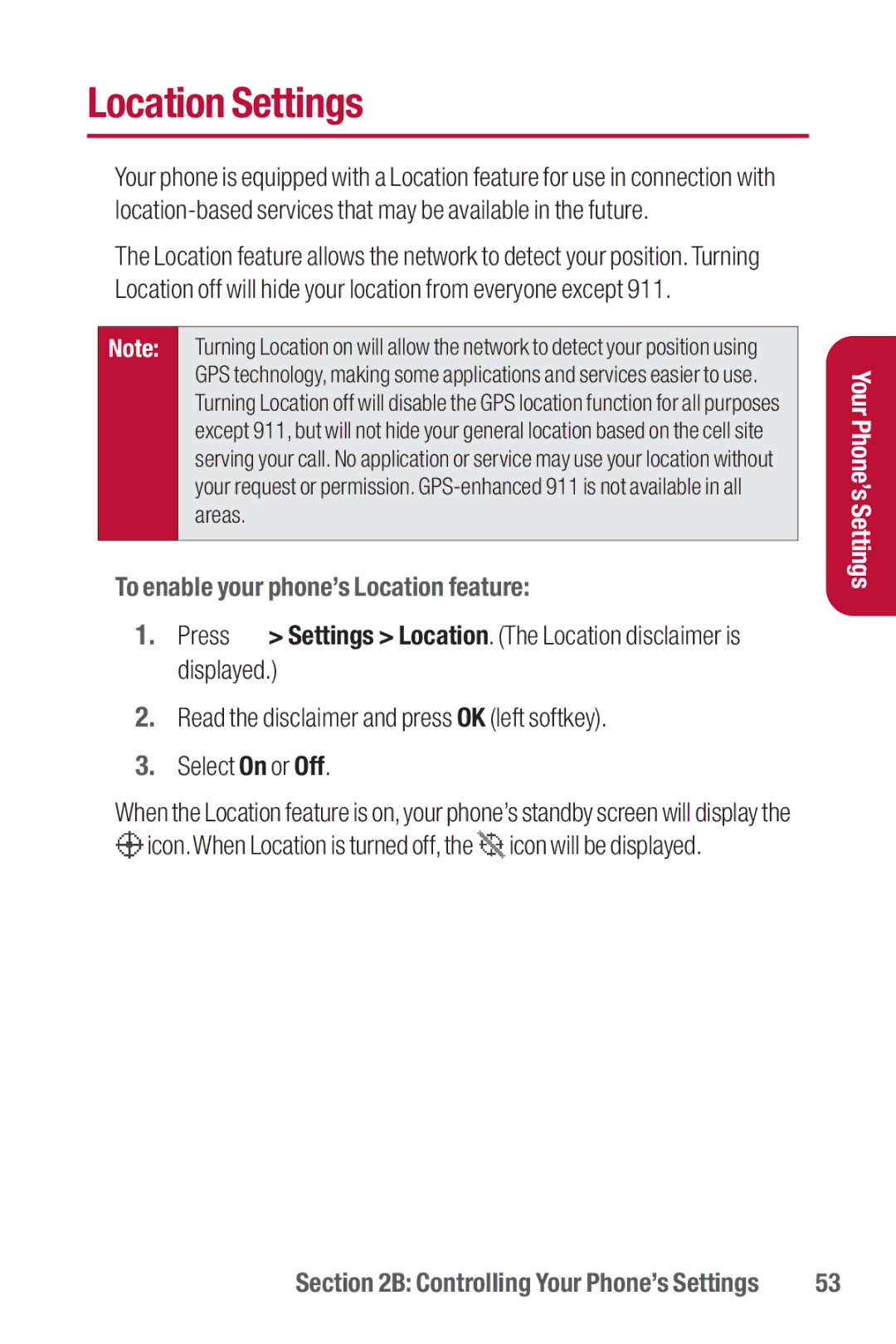 Sanyo II manual Location Settings, To enable your phone’s Location feature 