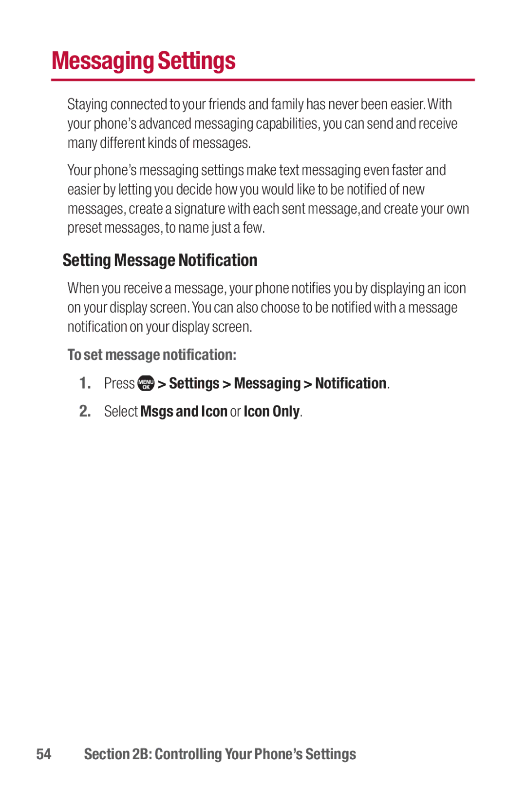 Sanyo II manual Messaging Settings, Setting Message Notification, To set message notification 