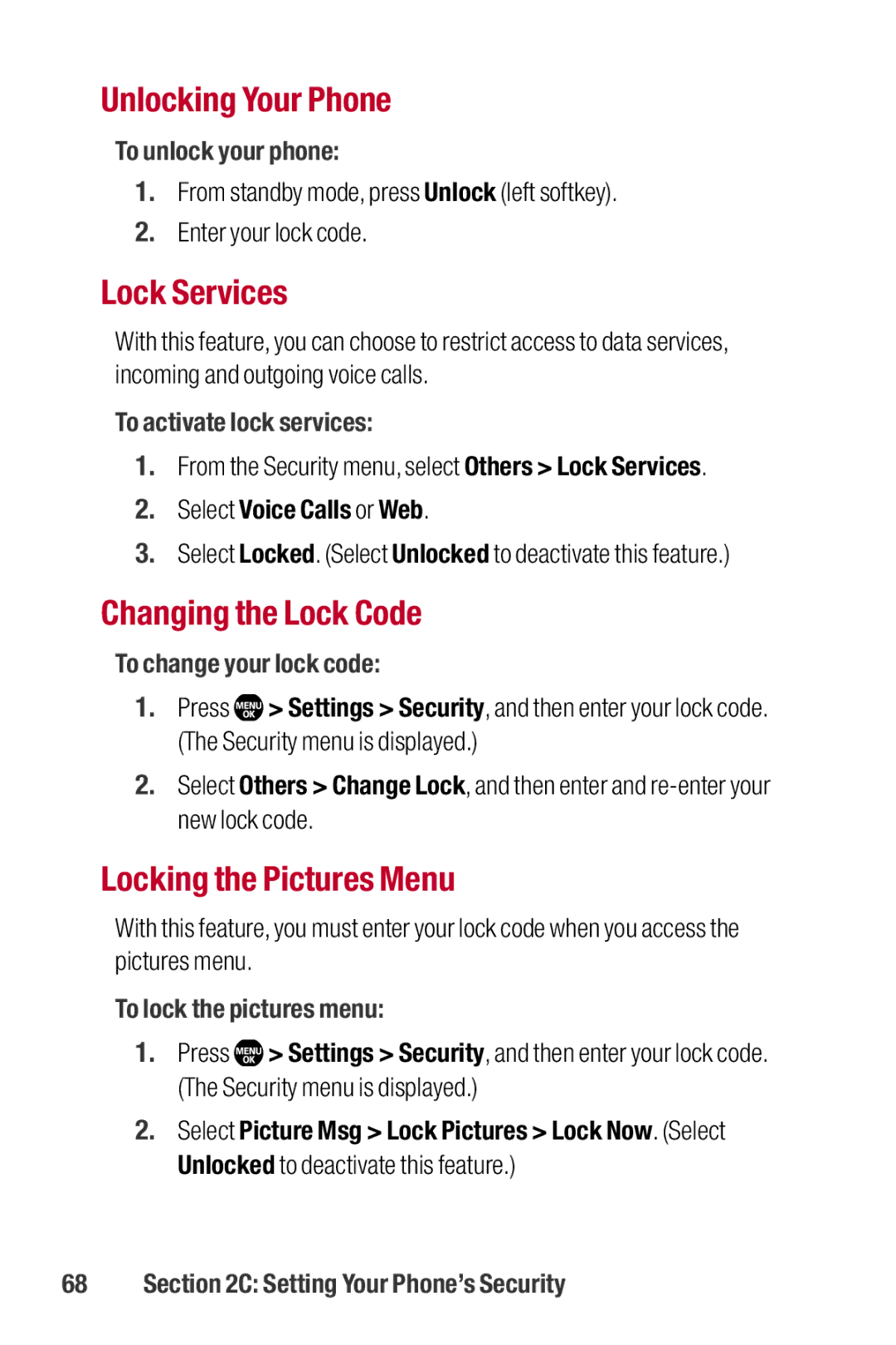 Sanyo II manual Unlocking Your Phone, Lock Services, Changing the Lock Code, Locking the Pictures Menu 