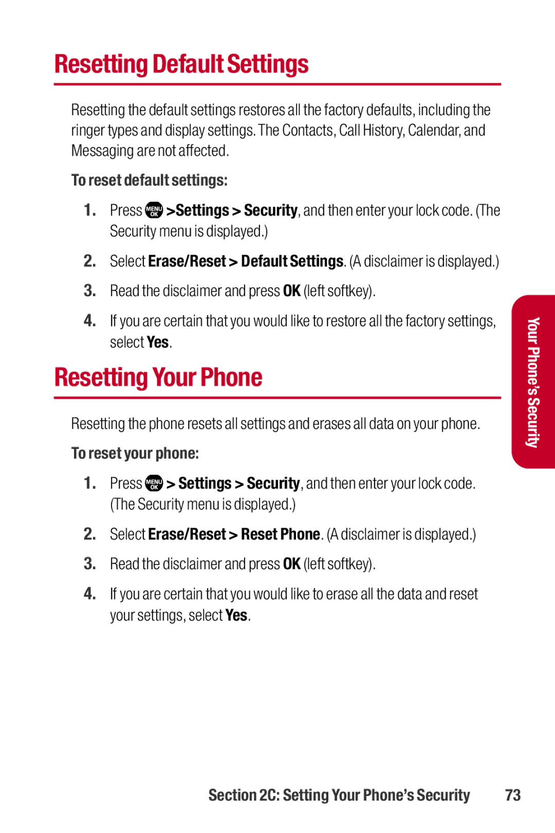 Sanyo II manual Resetting Default Settings, Resetting Your Phone, To reset default settings, To reset your phone 