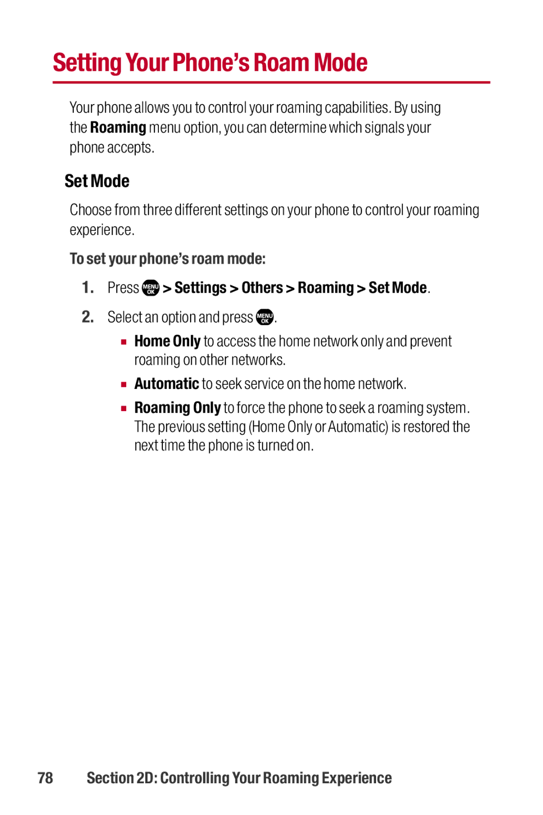 Sanyo II manual Setting Your Phone’s Roam Mode, To set your phone’s roam mode, Press Settings Others Roaming Set Mode 