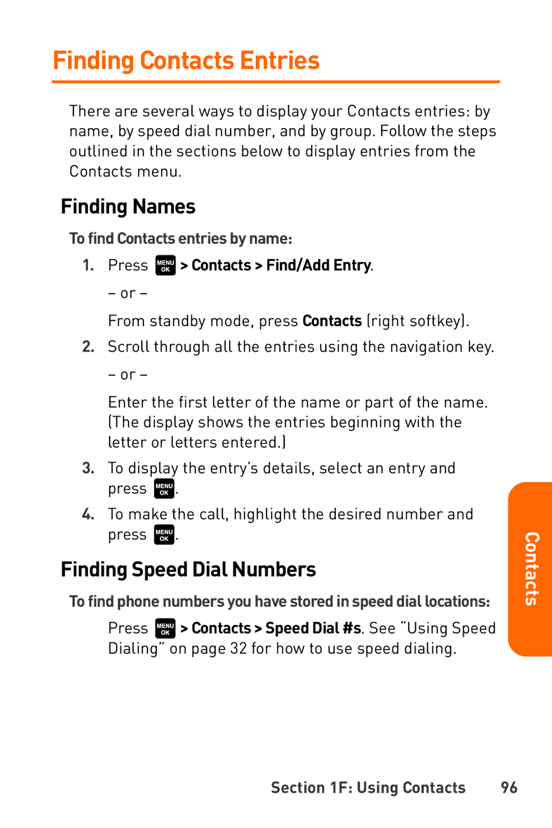 Sanyo Katana manual Finding Contacts Entries, Finding Names, Finding Speed Dial Numbers, To find Contacts entries by name 