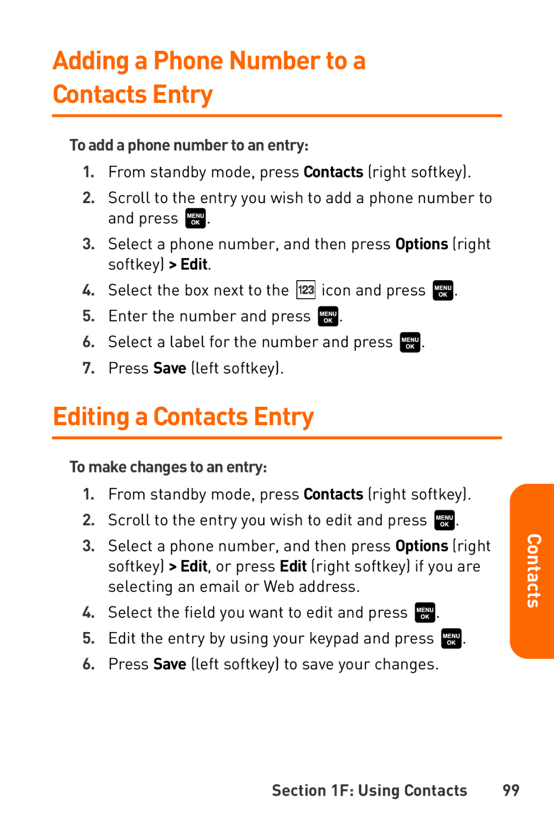 Sanyo Katana manual Adding a Phone Number to a Contacts Entry, Editing a Contacts Entry, To add a phone number to an entry 