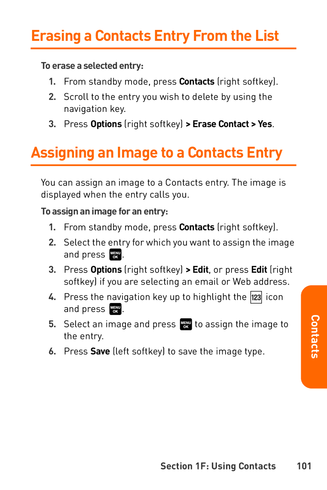 Sanyo Katana To erase a selected entry, Press Options right softkey Erase Contact Yes, To assign an image for an entry 