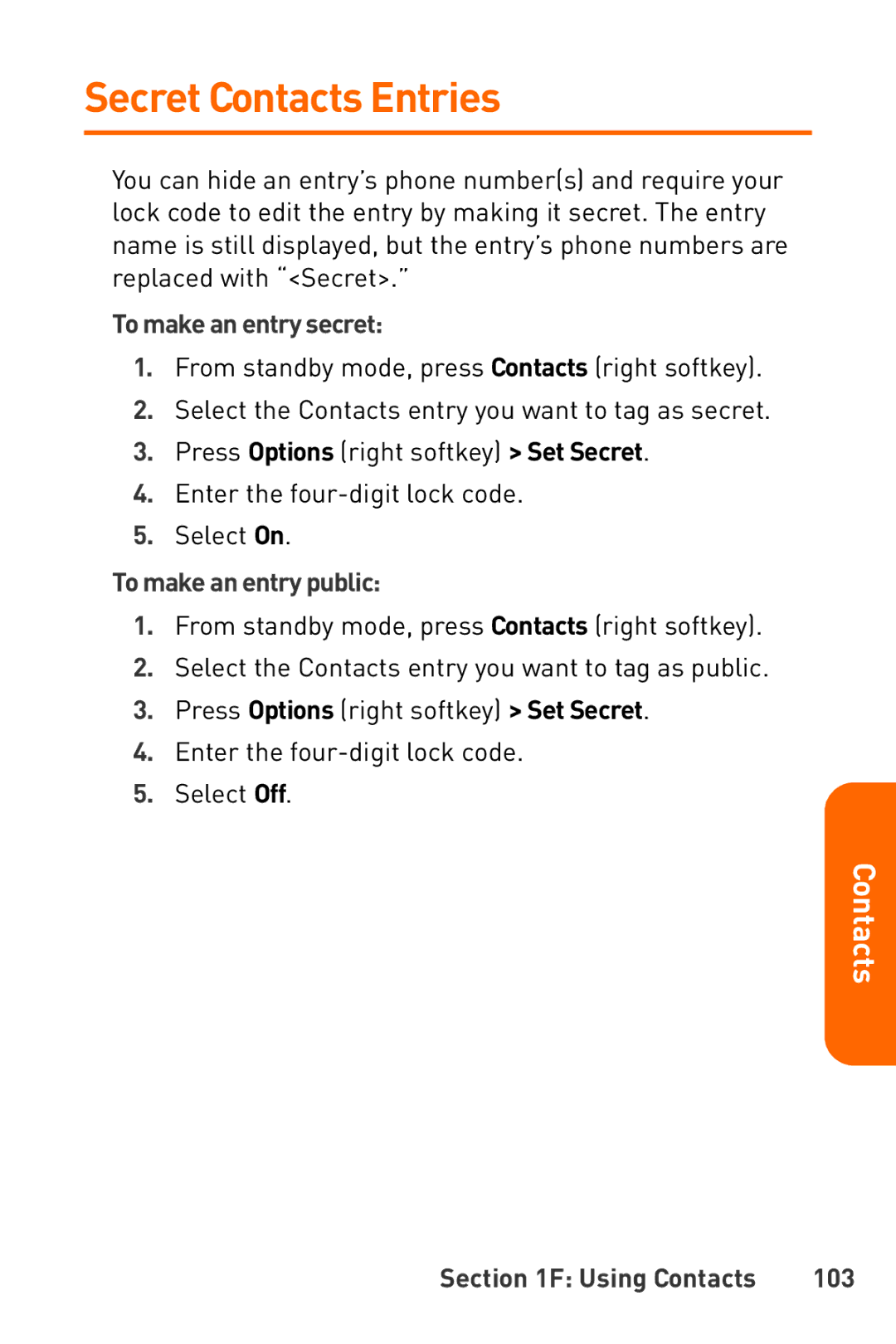 Sanyo Katana manual Secret Contacts Entries, To make an entry secret, To make an entry public, Using Contacts 103 