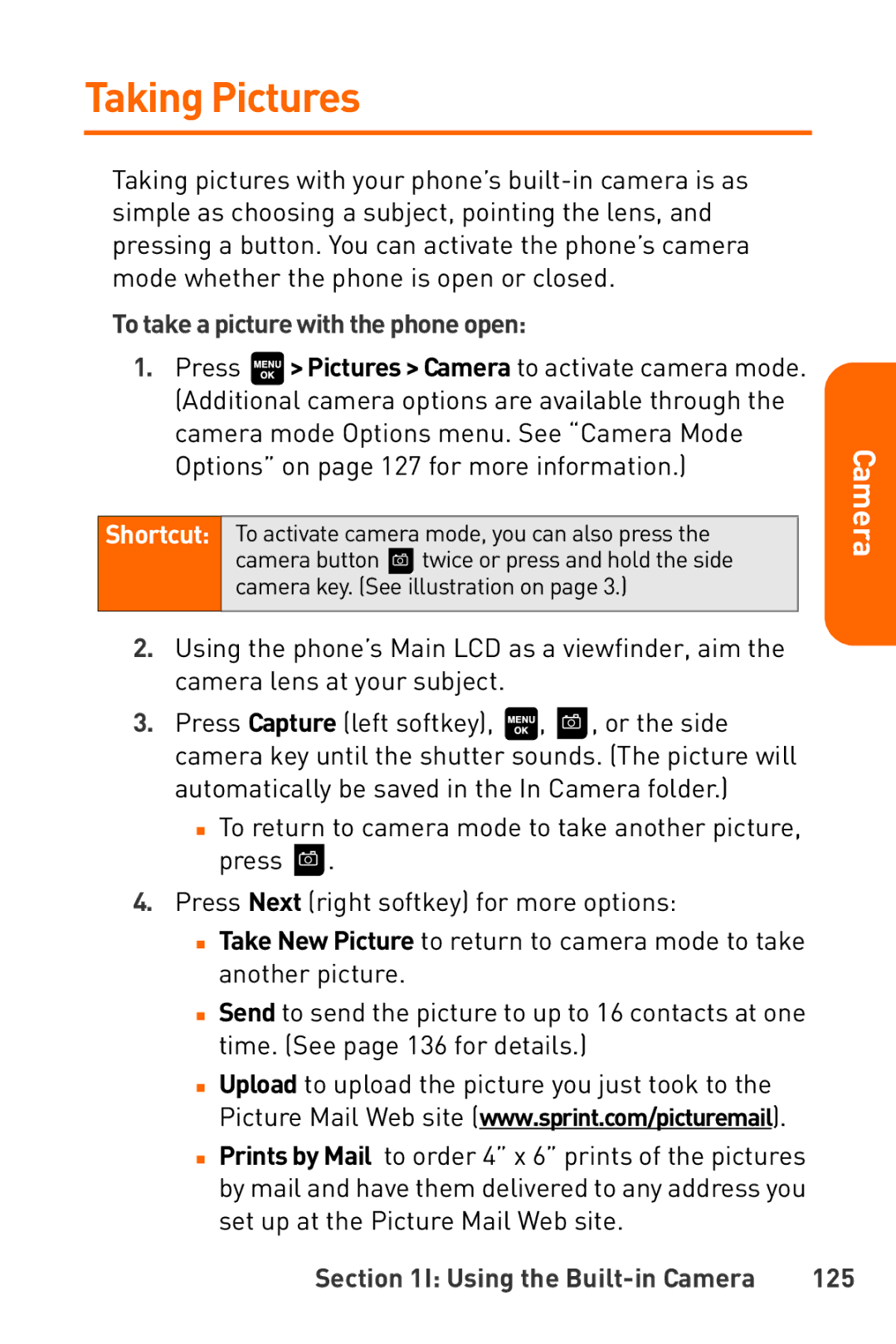 Sanyo Katana manual Taking Pictures, To take a picture with the phone open, Using the Built-in Camera 125 