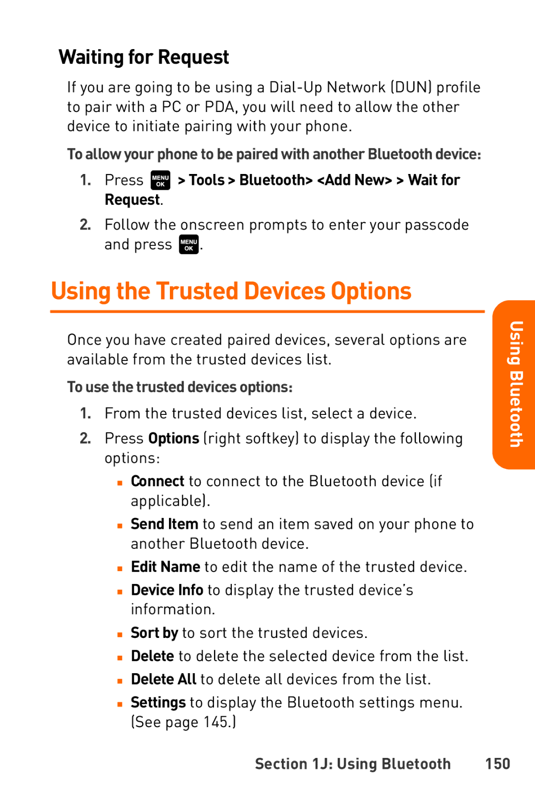 Sanyo Katana manual Using the Trusted Devices Options, Waiting for Request, Press Tools Bluetooth Add New Wait for Request 