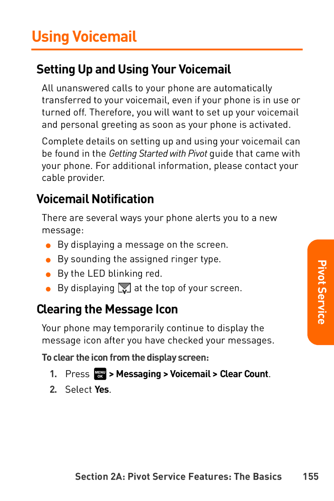 Sanyo Katana manual Using Voicemail, Setting Up and Using Your Voicemail, Voicemail Notification, Clearing the Message Icon 