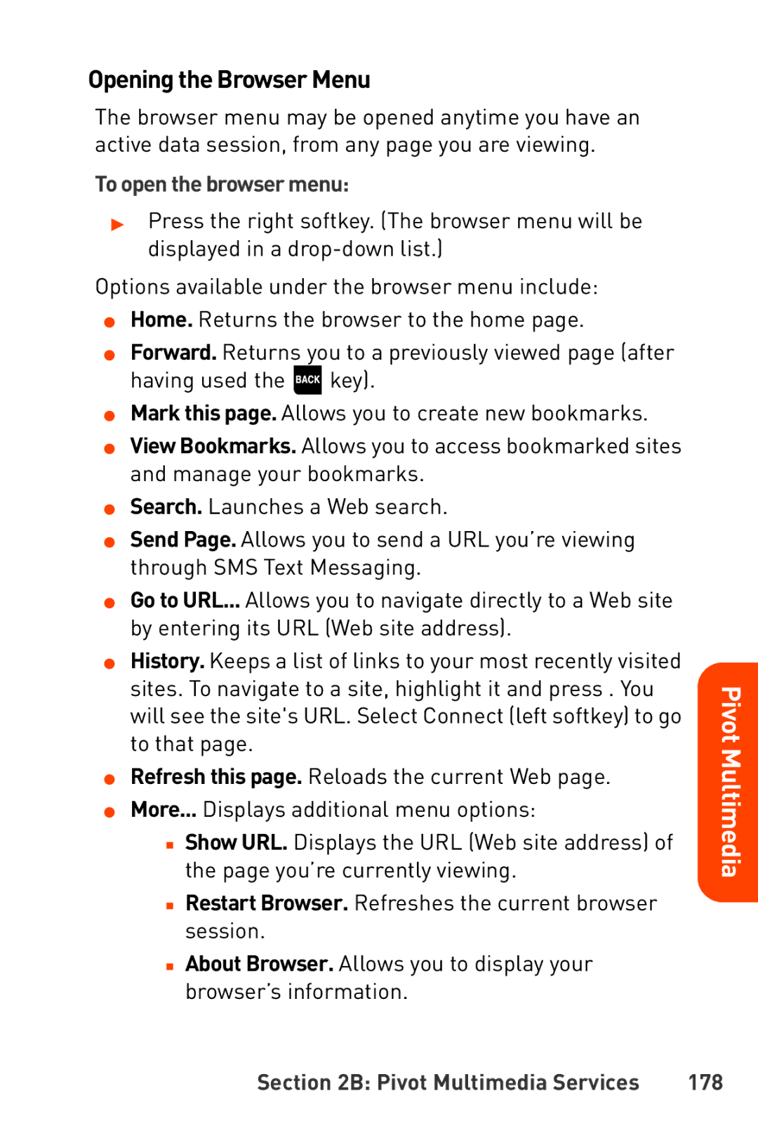 Sanyo Katana manual Opening the Browser Menu, To open the browser menu, Pivot Multimedia Services 178 