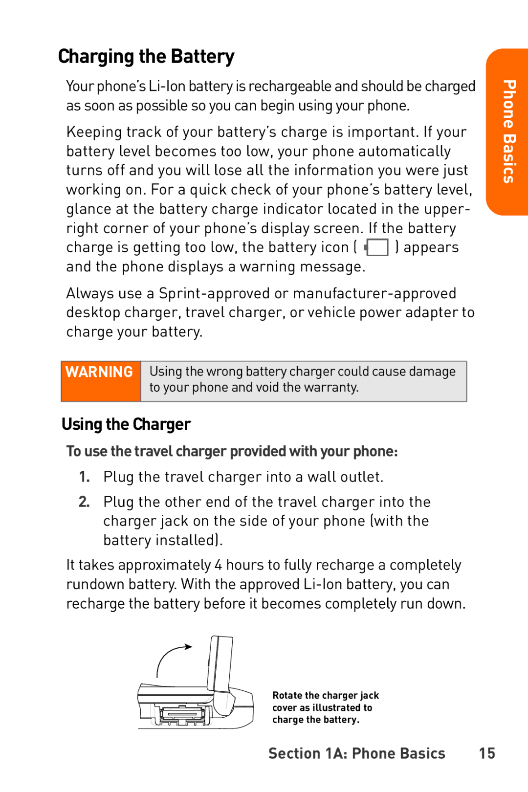 Sanyo Katana manual Charging the Battery, Using the Charger, To use the travel charger provided with your phone 