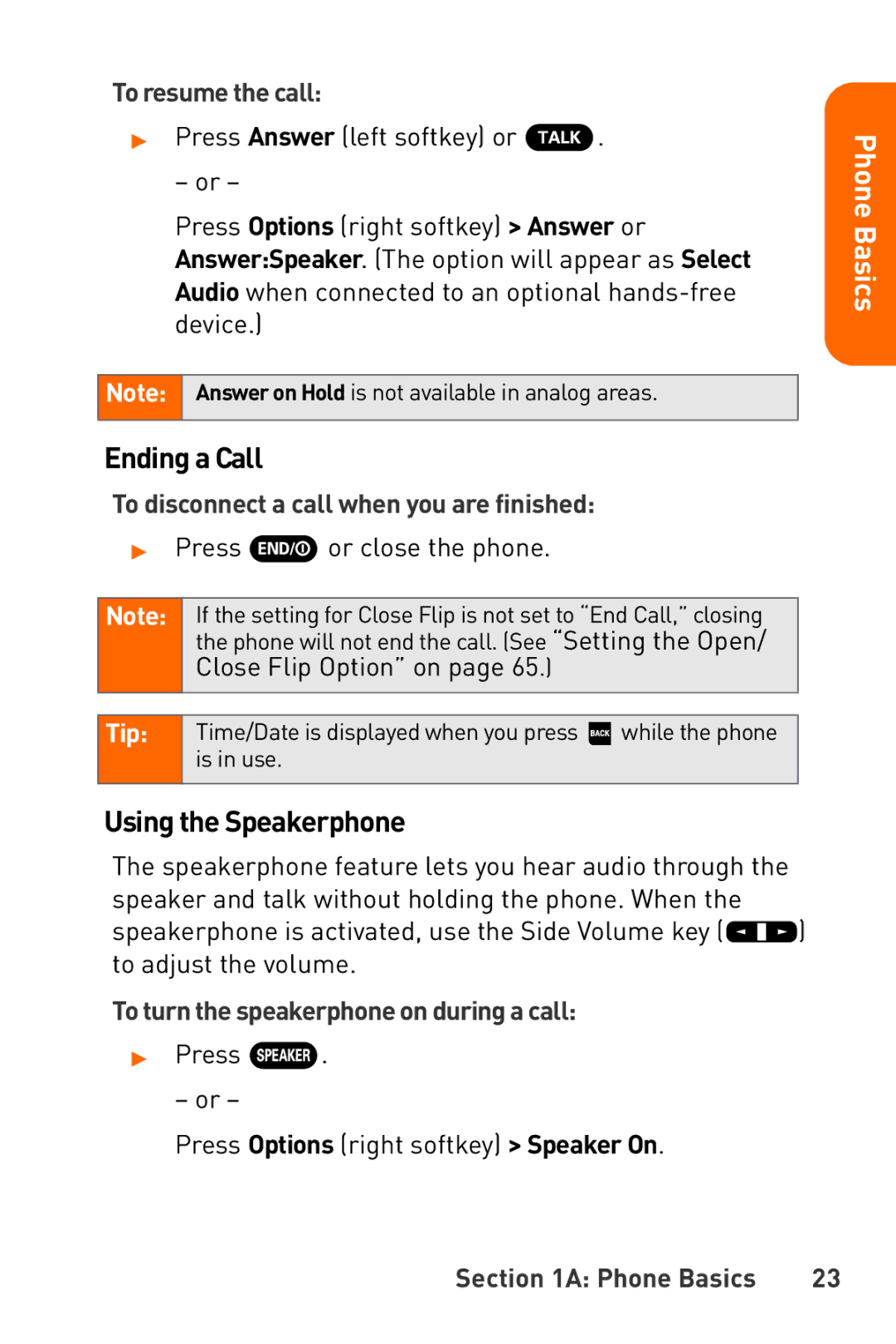 Sanyo Katana manual Ending a Call, Using the Speakerphone, To resume the call, To disconnect a call when you are finished 