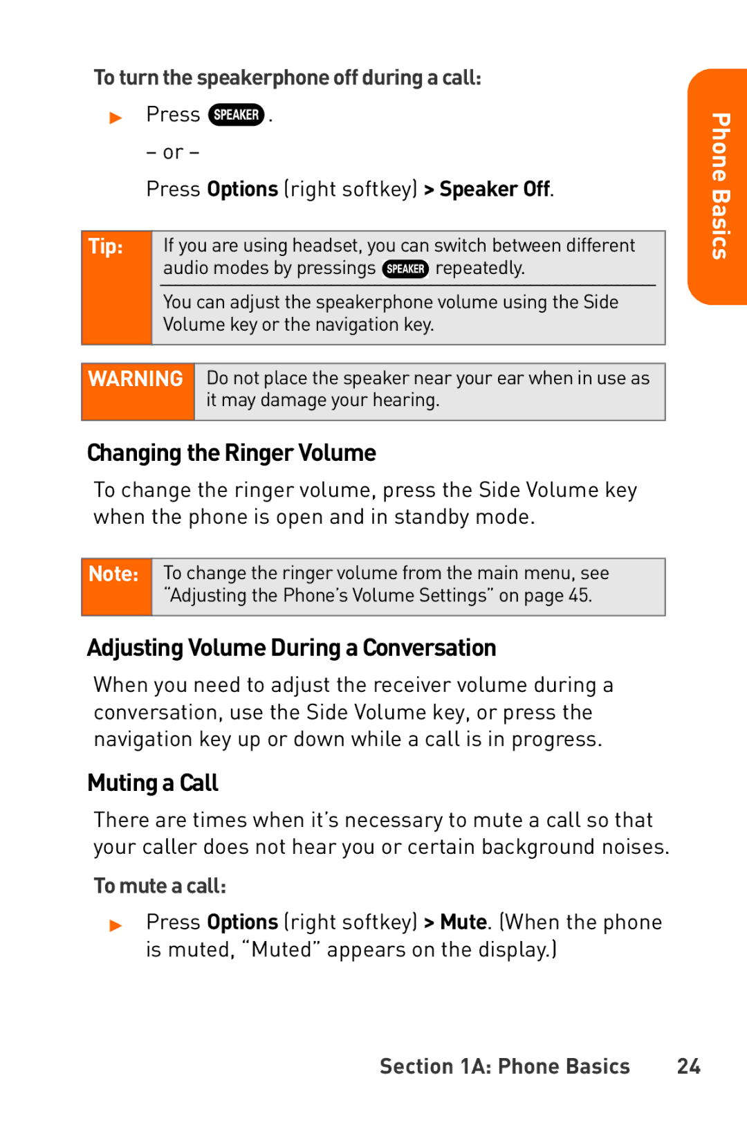 Sanyo Katana manual Changing the Ringer Volume, Adjusting Volume During a Conversation, Muting a Call, To mute a call 