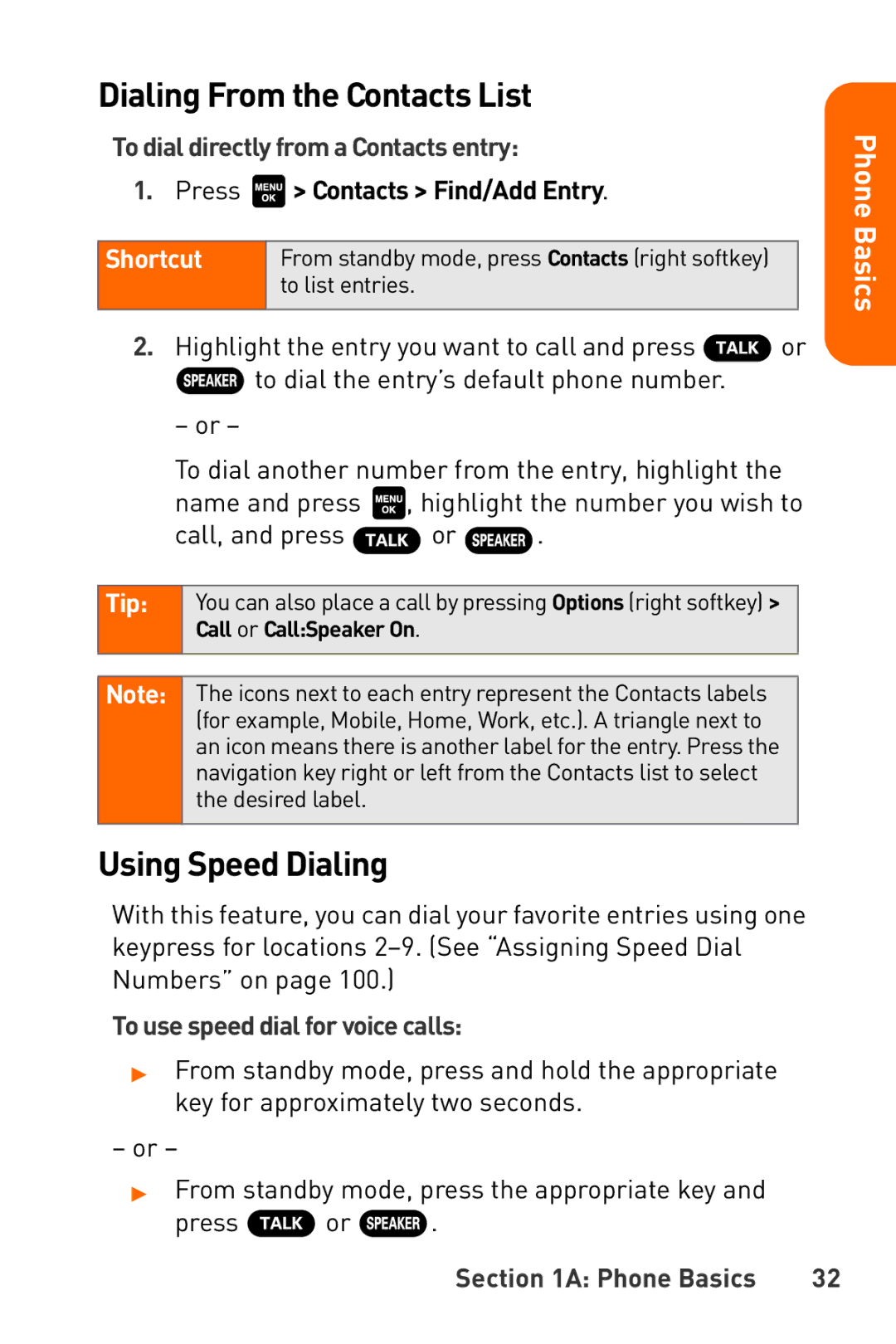 Sanyo Katana manual Dialing From the Contacts List, Using Speed Dialing, To dial directly from a Contacts entry 