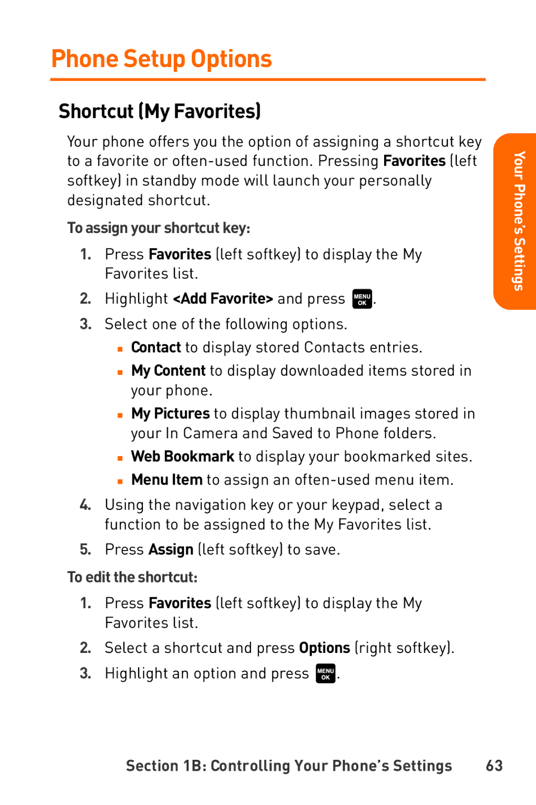 Sanyo Katana manual Phone Setup Options, Shortcut My Favorites, To assign your shortcut key, To edit the shortcut 