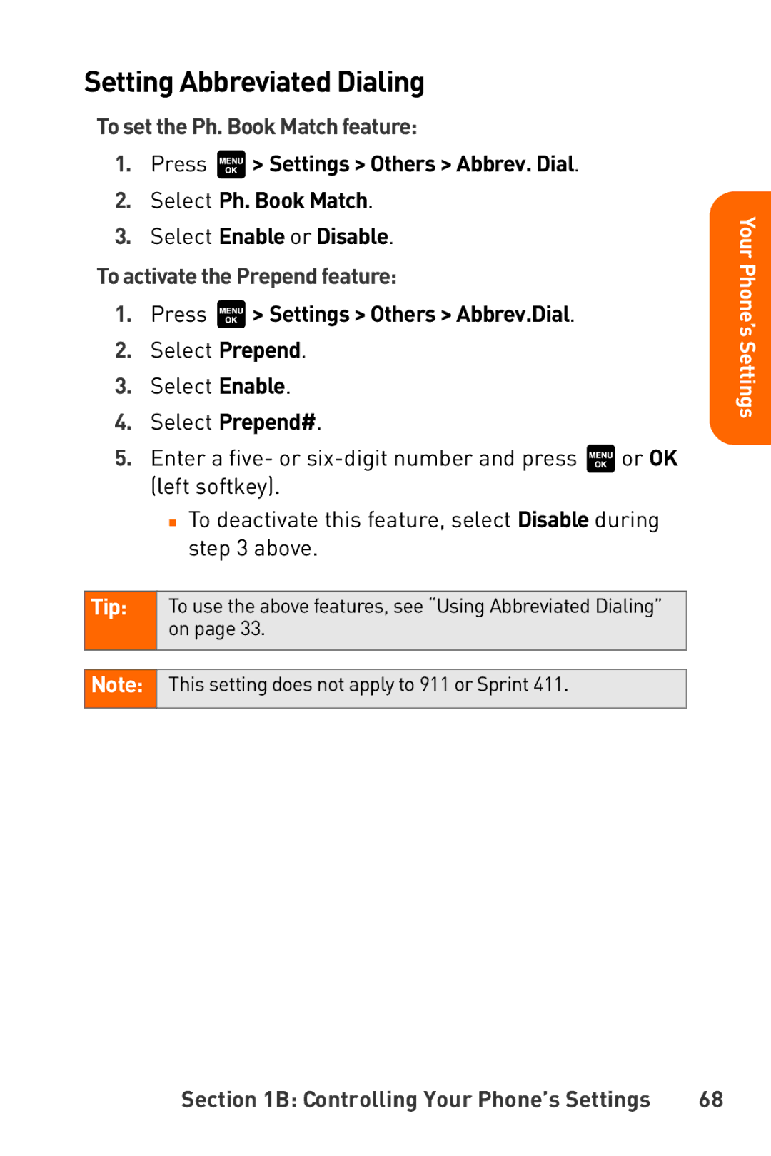 Sanyo Katana manual Setting Abbreviated Dialing, To set the Ph. Book Match feature, To activate the Prepend feature 