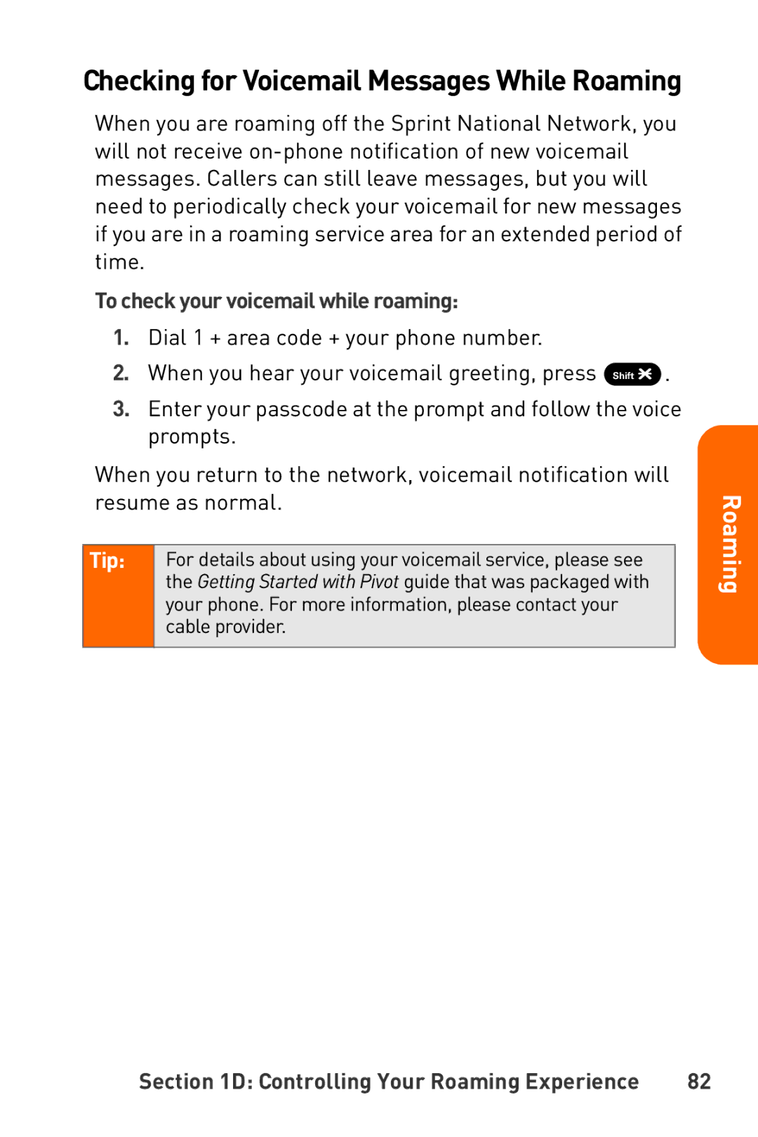 Sanyo Katana manual Checking for Voicemail Messages While Roaming, To check your voicemail while roaming 