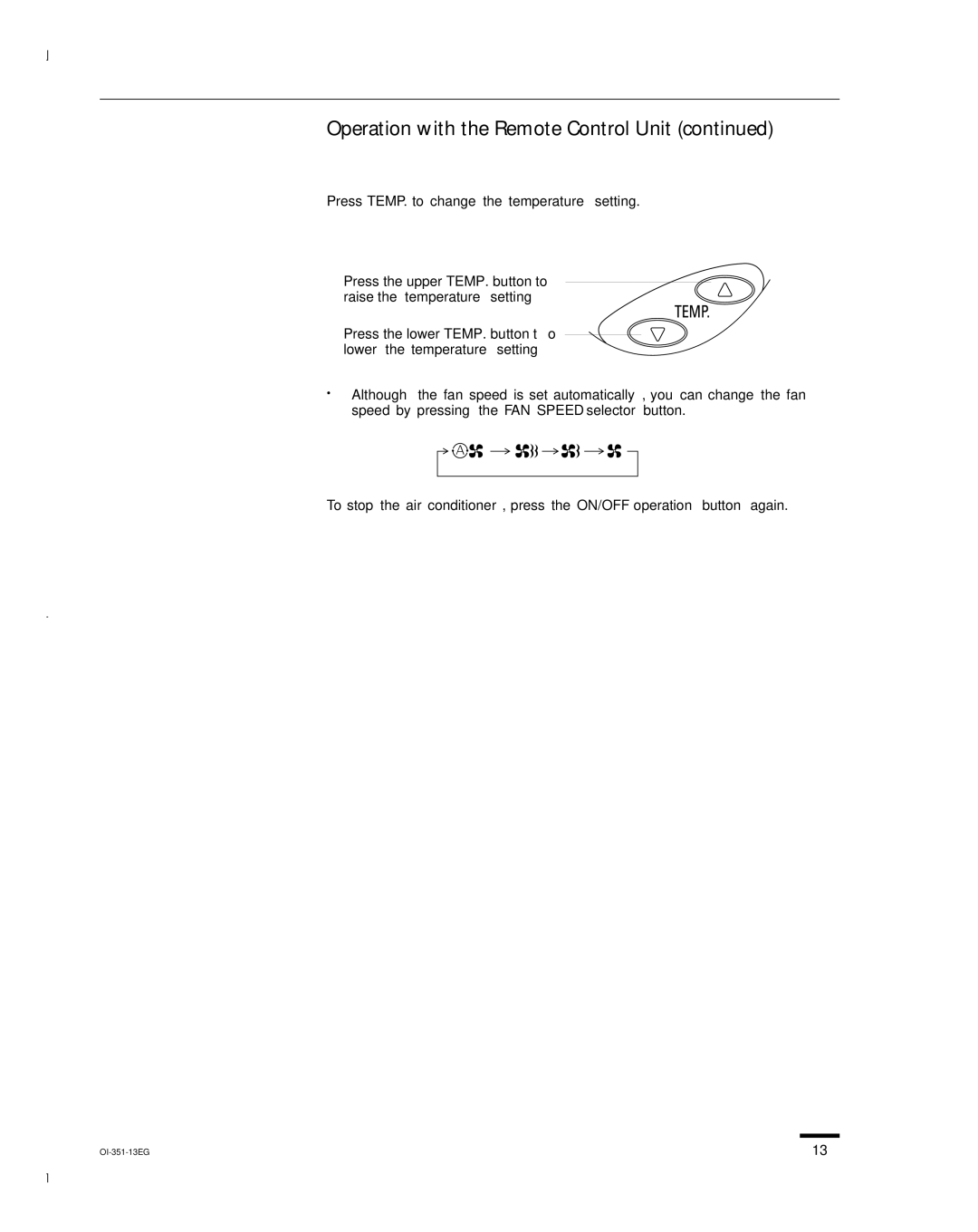 Sanyo KHS0951, KHS1852, KHS1251 instruction manual Operation with the Remote Control Unit 