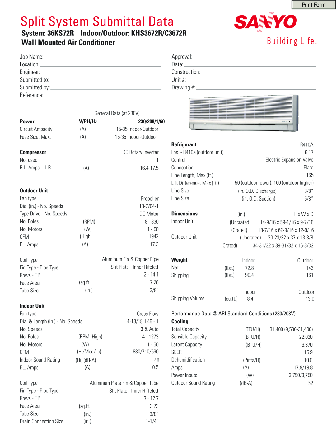 Sanyo KHS3672R dimensions Power, 230/208/1/60, Compressor, Outdoor Unit, Indoor Unit, Refrigerant, Dimensions, Weight 