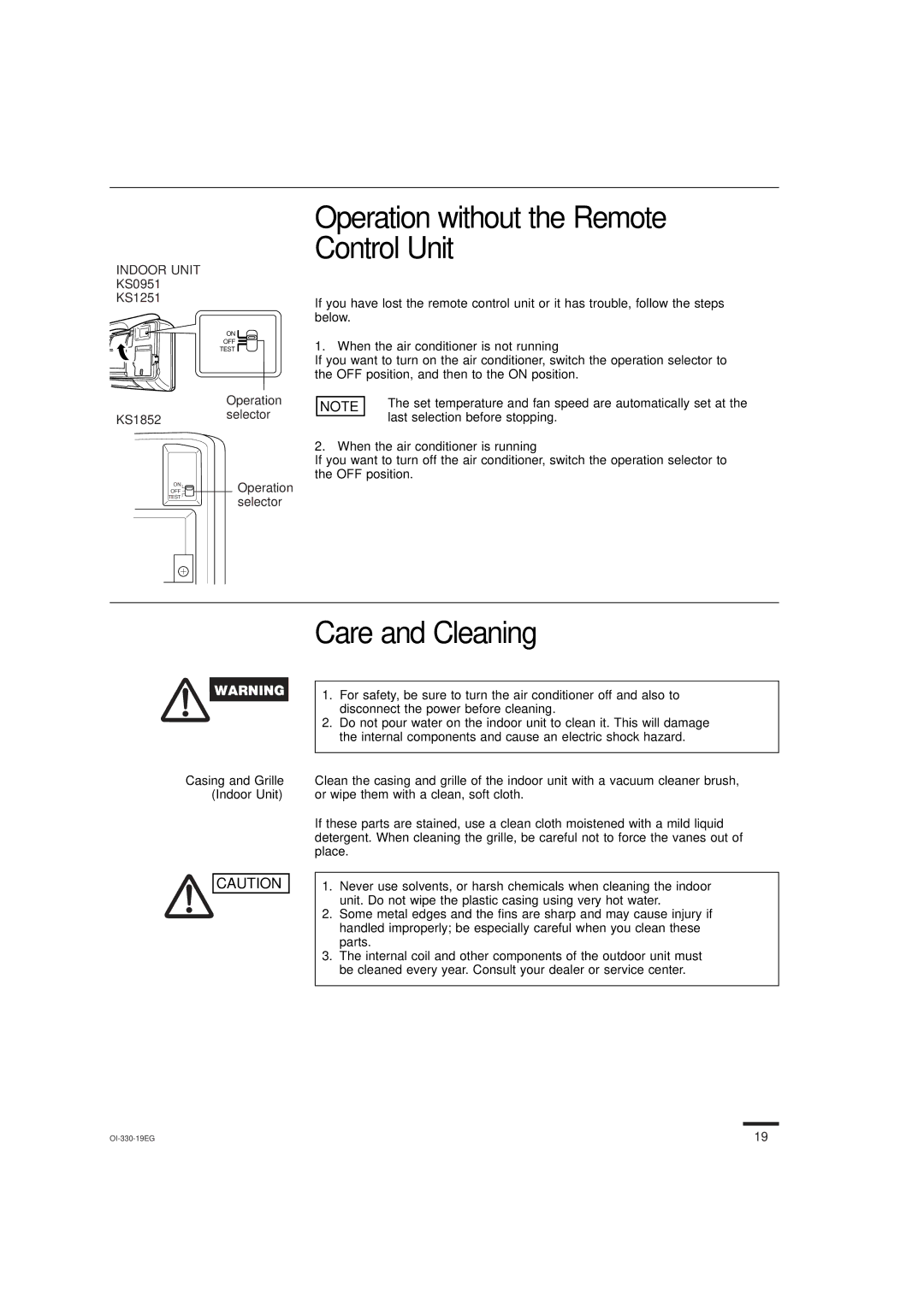 Sanyo KS1251, KS0951, KS1852 Operation without the Remote Control Unit, Care and Cleaning, Casing and Grille Indoor Unit 