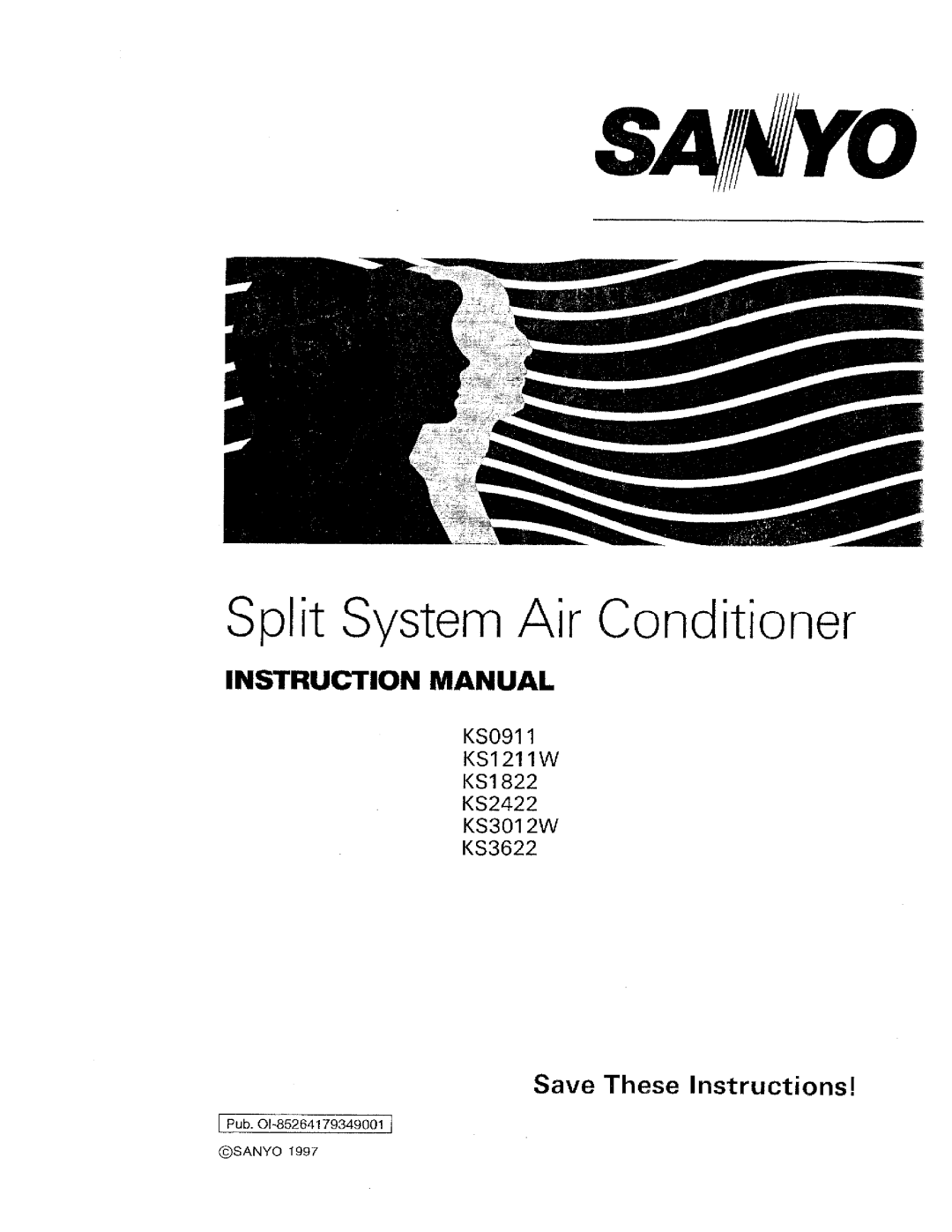 Sanyo KS0911, KS1211W, KS1822, KS3622, KS2422, KS3012W manual 