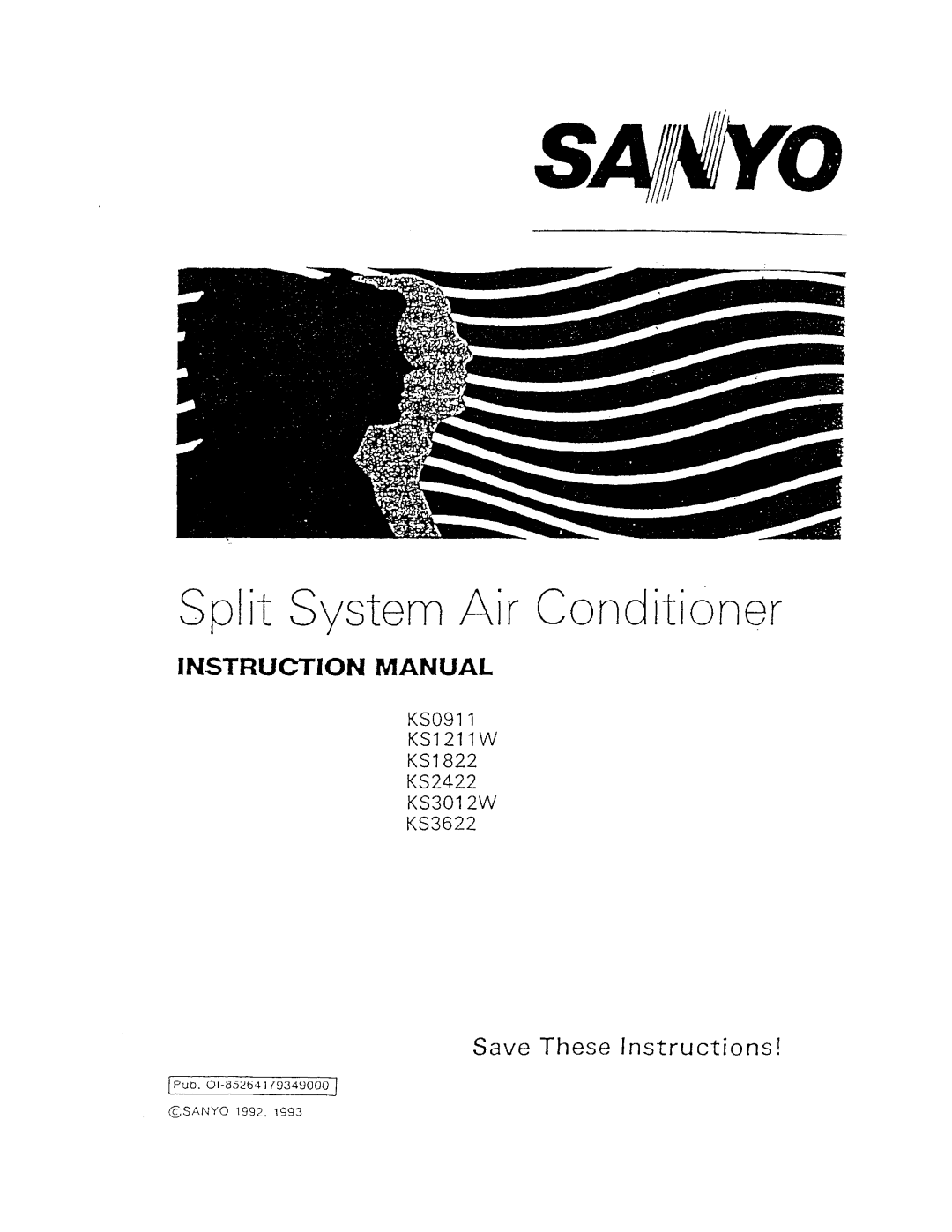 Sanyo KS0911, KS1211W, KS3622, KS2422, KS3012W manual 