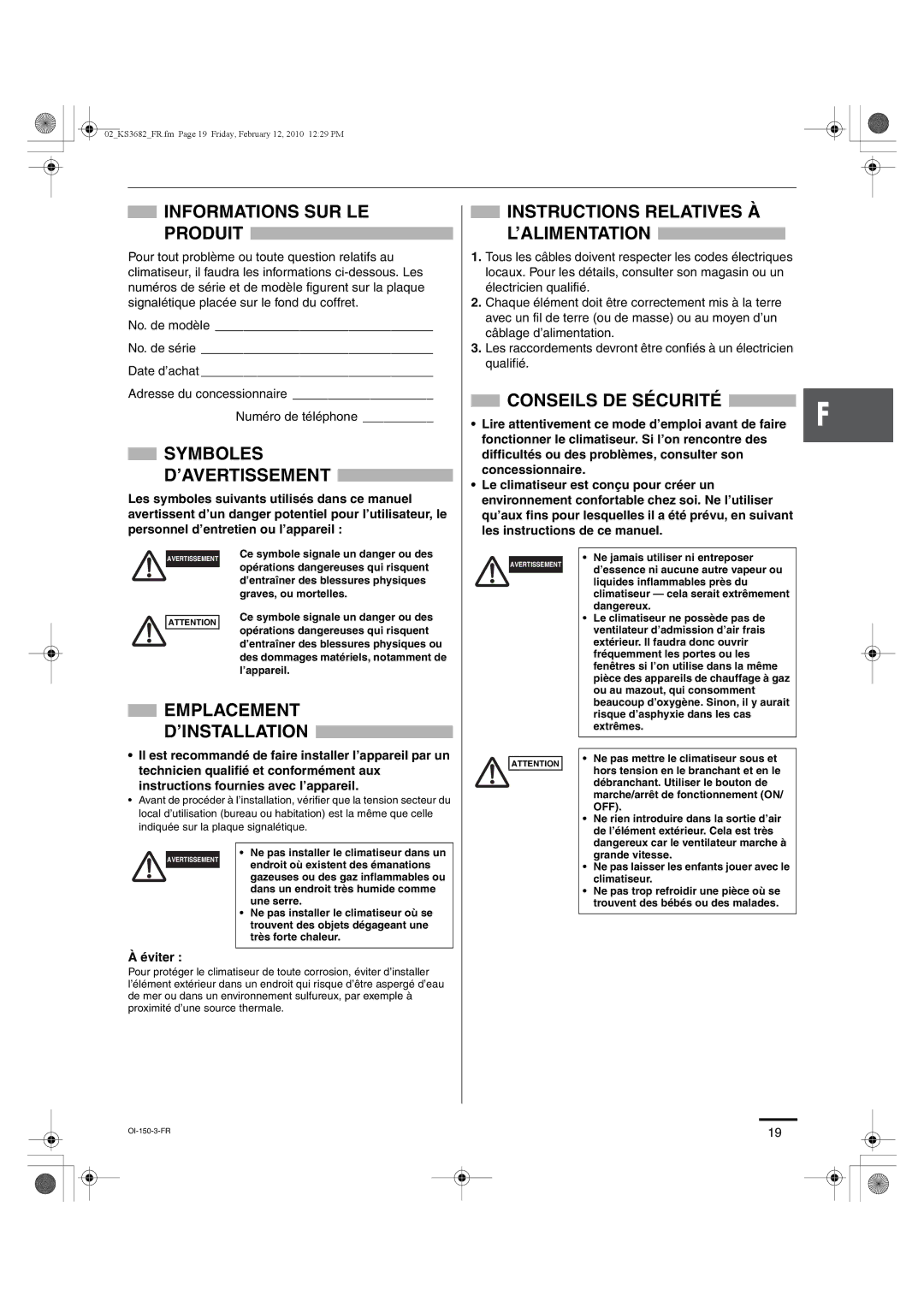 Sanyo KS3082 Informations SUR LE Produit, Symboles ’AVERTISSEMENT, Conseils DE Sécurité, Emplacement D’INSTALLATION 