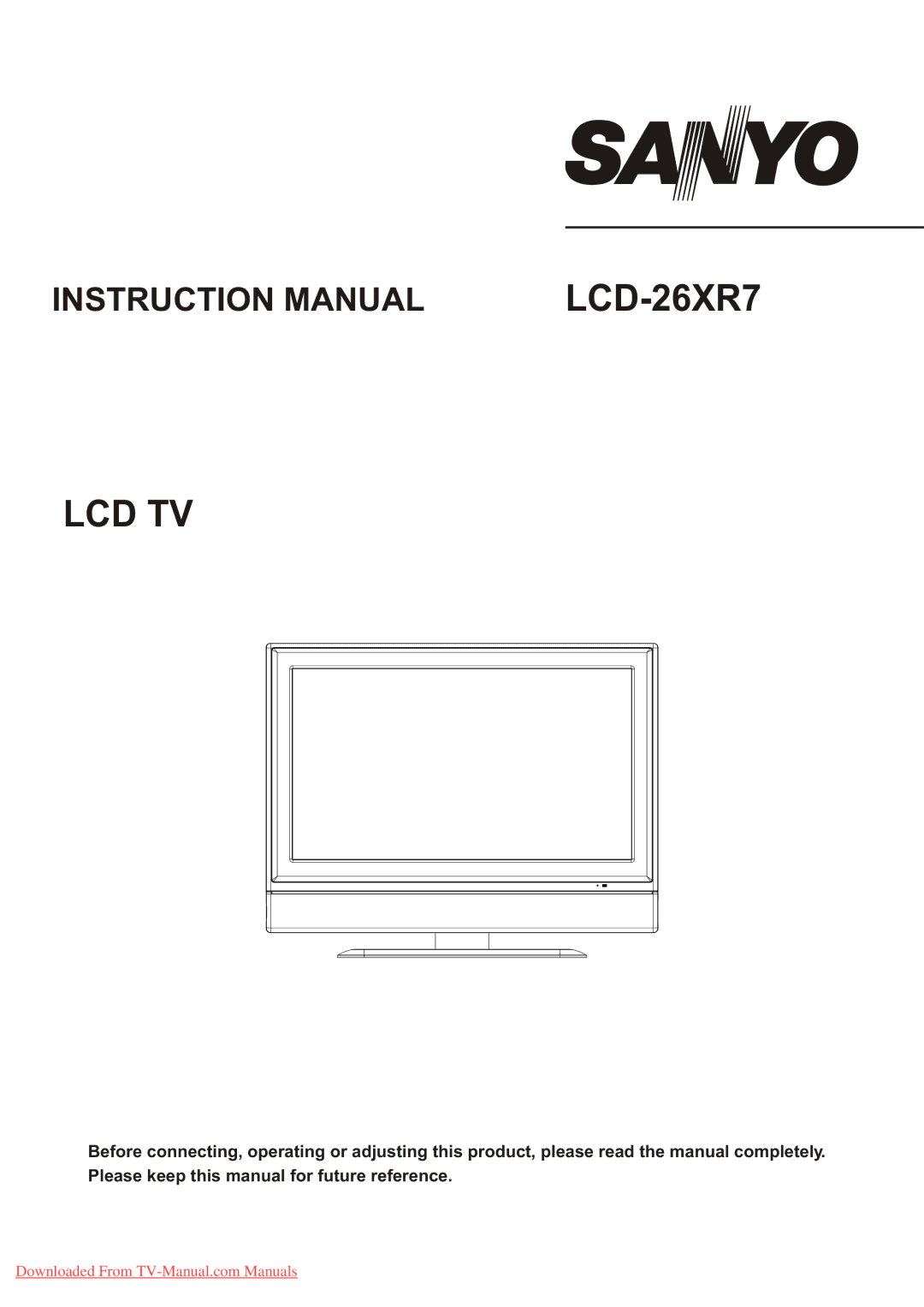 Sanyo LCD-26XR7 instruction manual Lcd Tv 