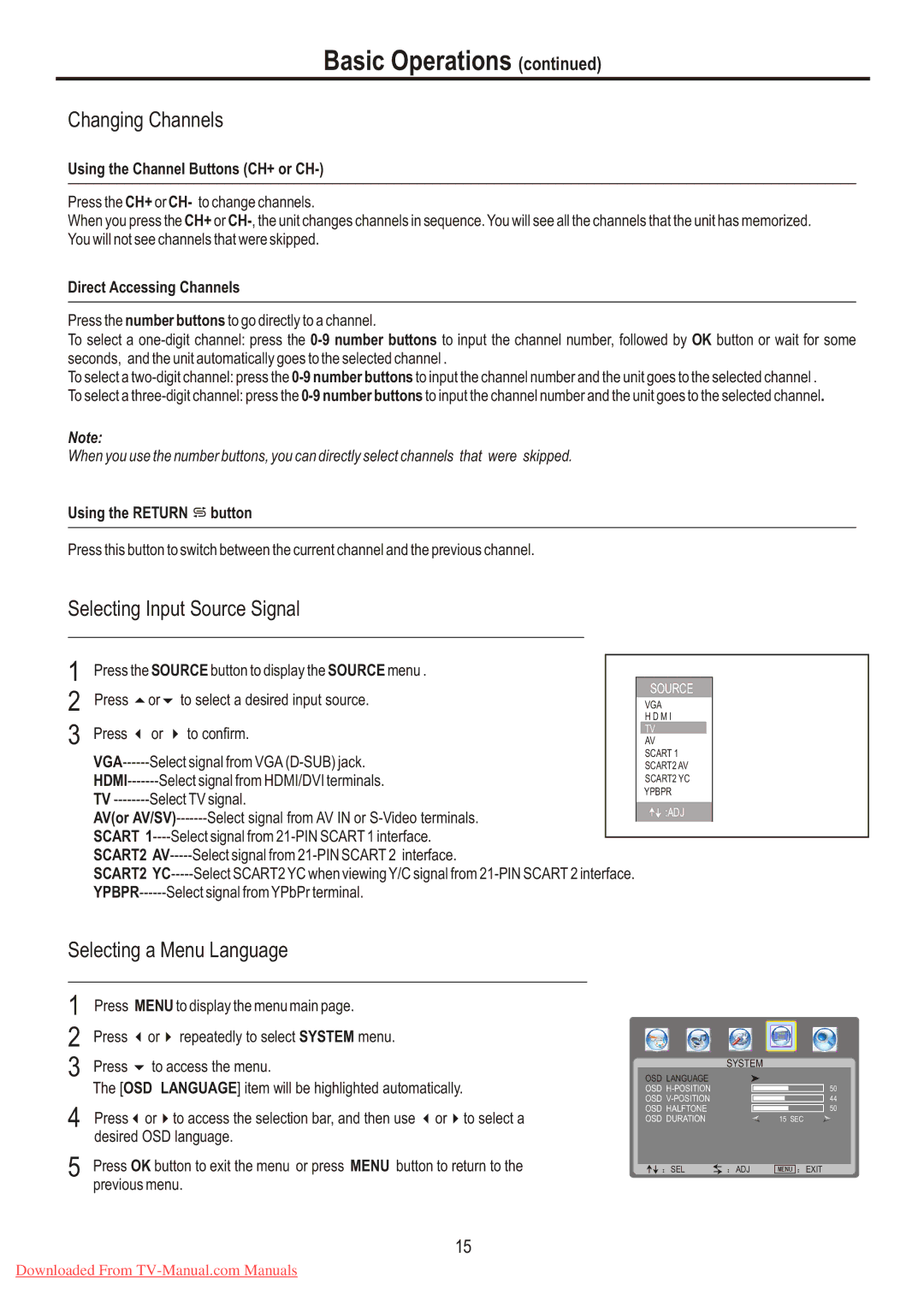 Sanyo LCD-26XR7 instruction manual Changing Channels, Selecting Input Source Signal, Selecting a Menu Language 