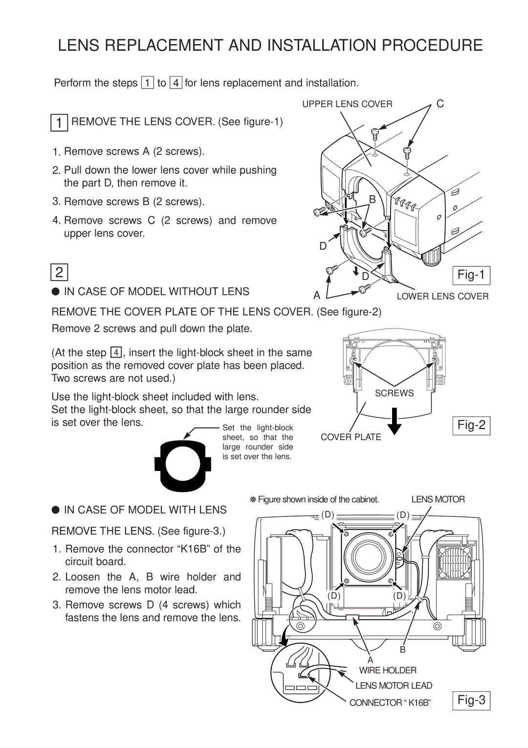 Sanyo LNS-M01 manual Lens Replacement and Installation Procedure, Fig-1, Fig-2, Fig-3 