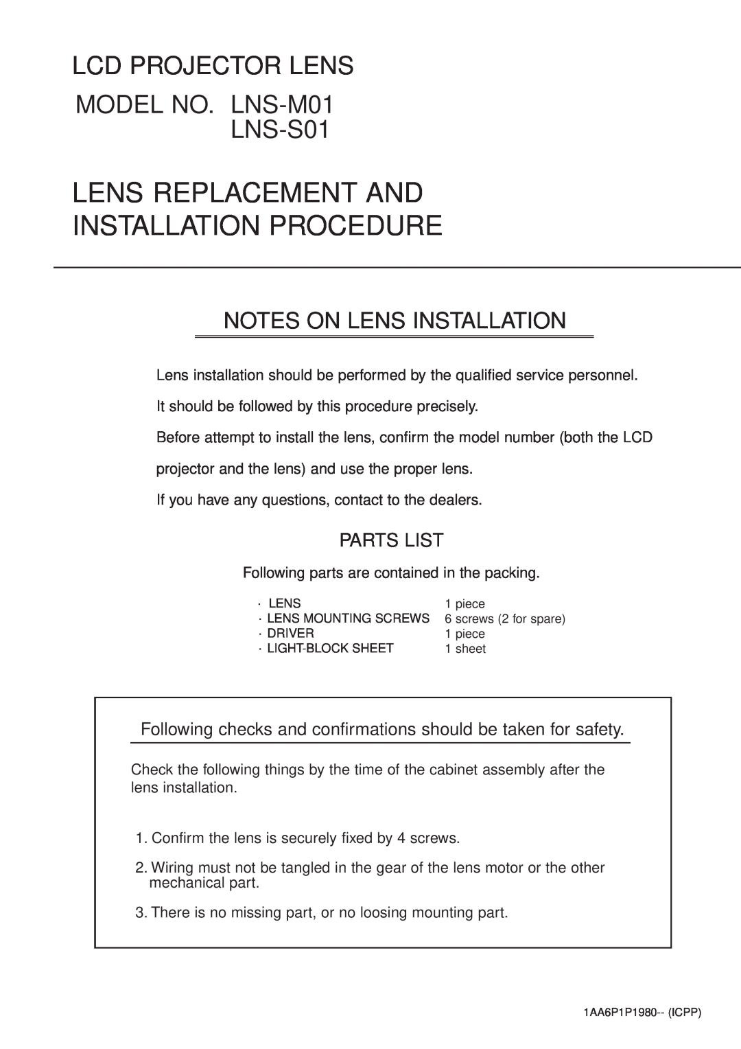 Sanyo LNS-M01 manual Notes On Lens Installation, Following checks and confirmations should be taken for safety, Parts List 