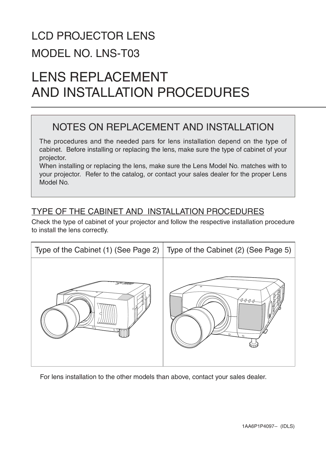 Sanyo LNS-T03 manual Type of the Cabinet and Installation Procedures, Type of the Cabinet 1 See Type of the Cabinet 2 See 